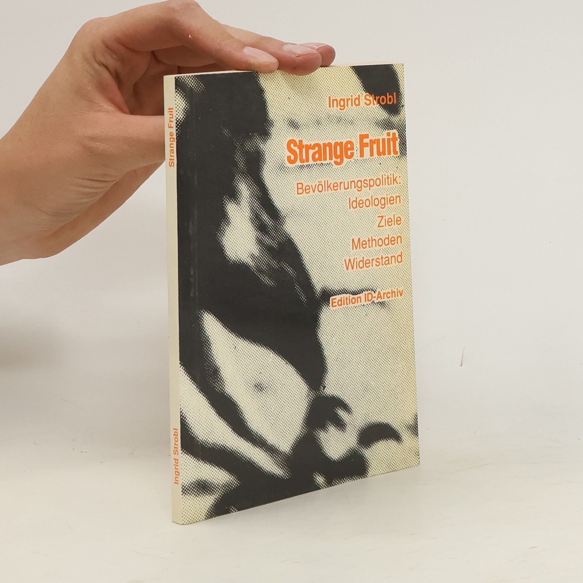 Ingrid Strobl Strange fruit