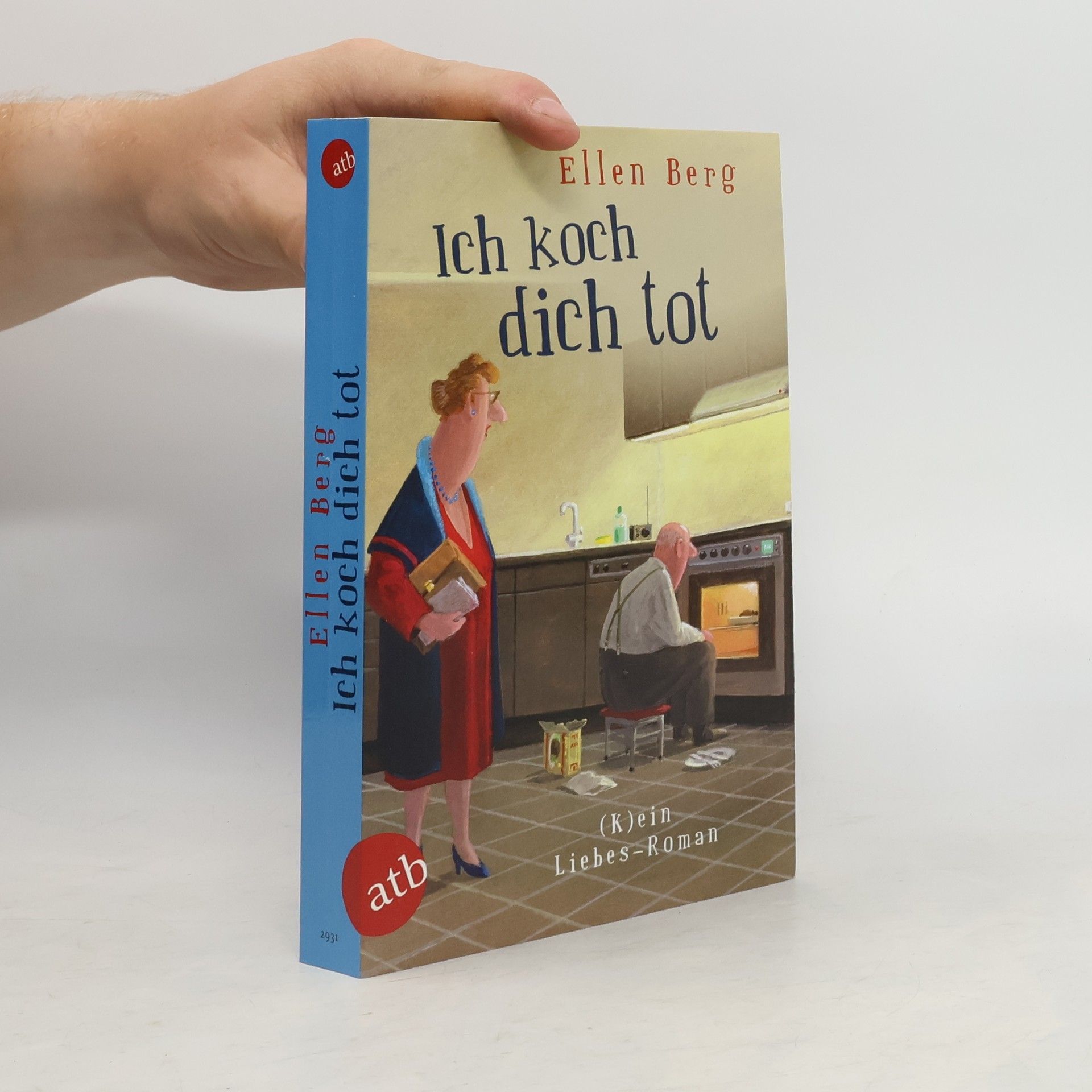Ellen Berg Ich koch dich tot
