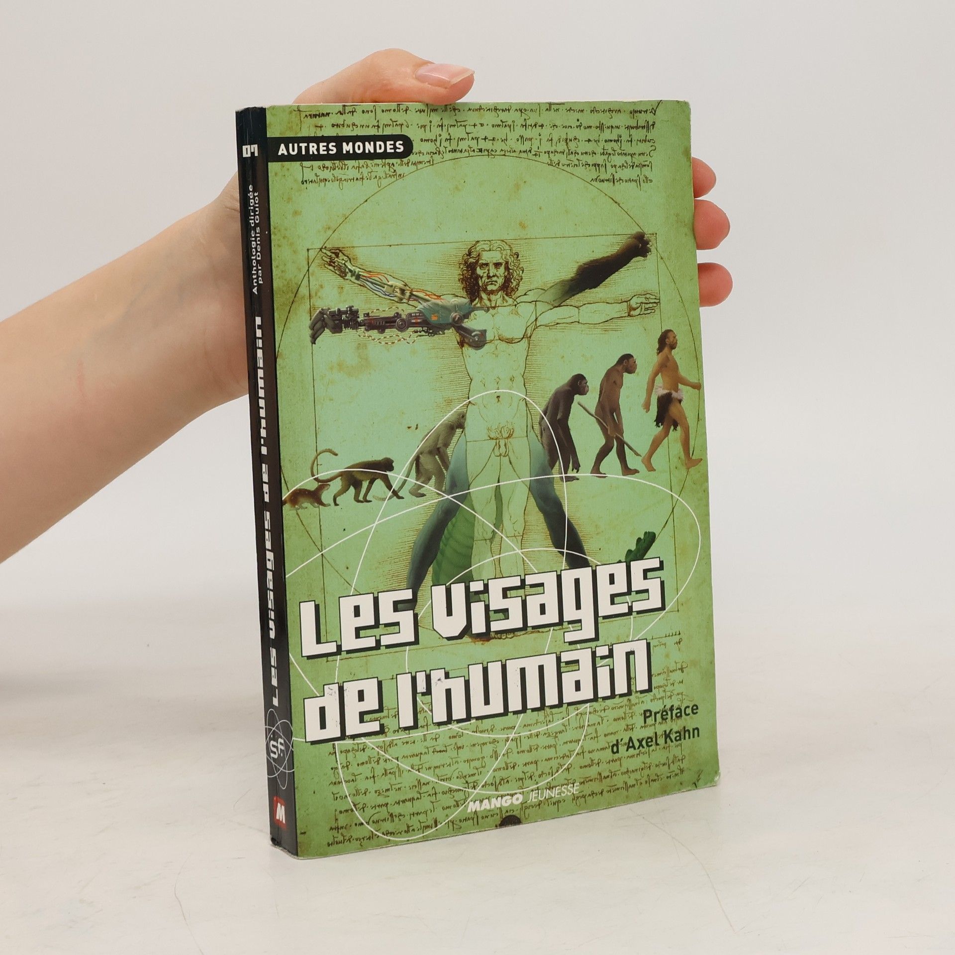Denis Guiot Autres Mondes - 7: Les Visages de l'humain