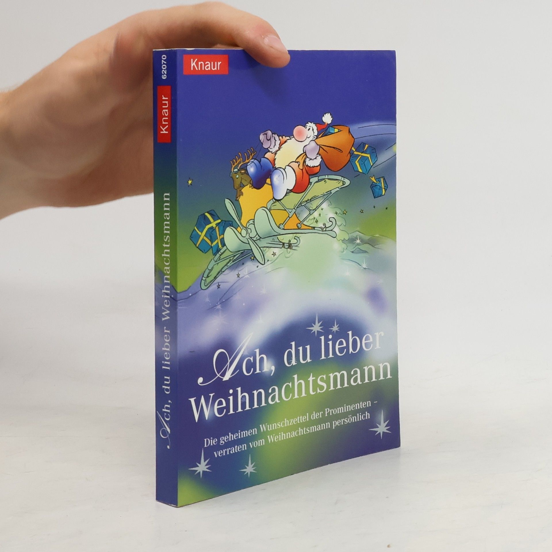 Jörg Mehrwald Ach, du lieber Weihnachtsmann ...