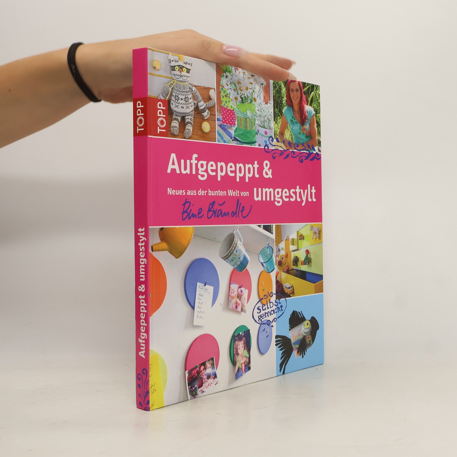 Bine Brändle Aufgepeppt & umgestylt