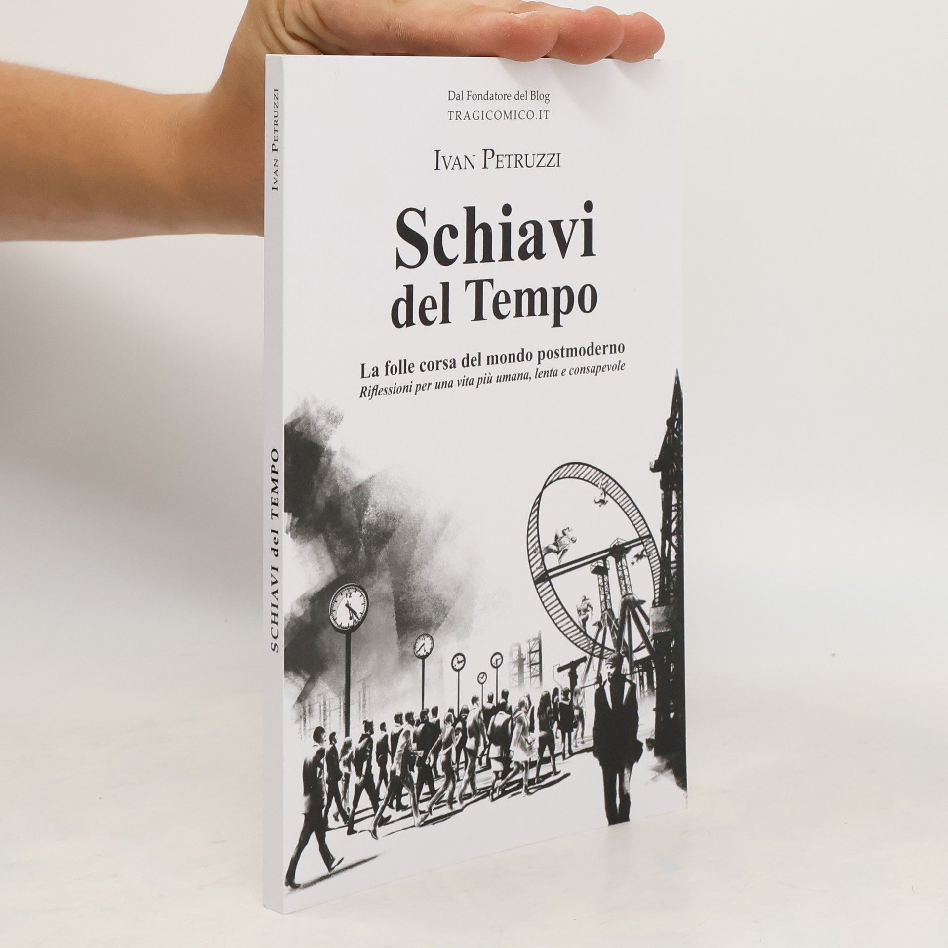 Ivan Petruzzi Schiavi del Tempo