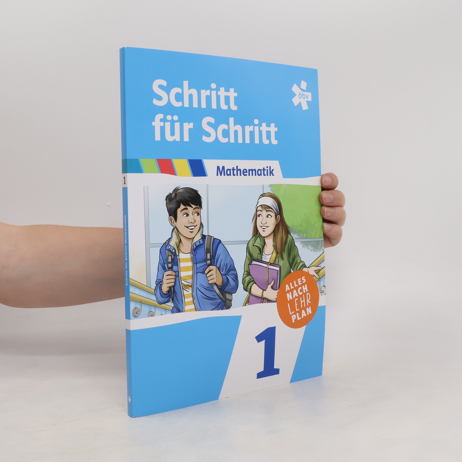 Autorenkollektiv Schritt für Schritt Mathematik 1