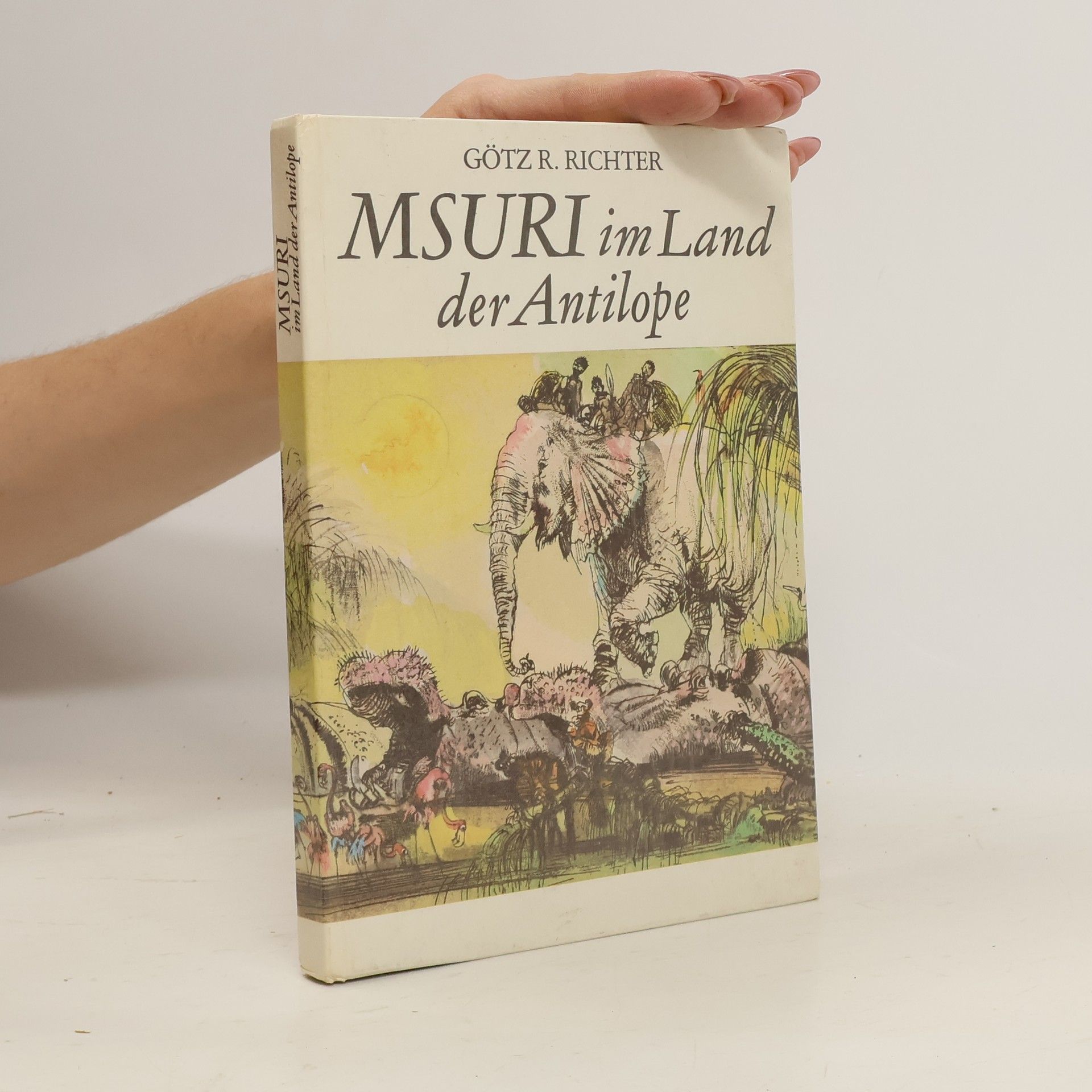 Gotz R. Richter Msuri im Land der Antilope