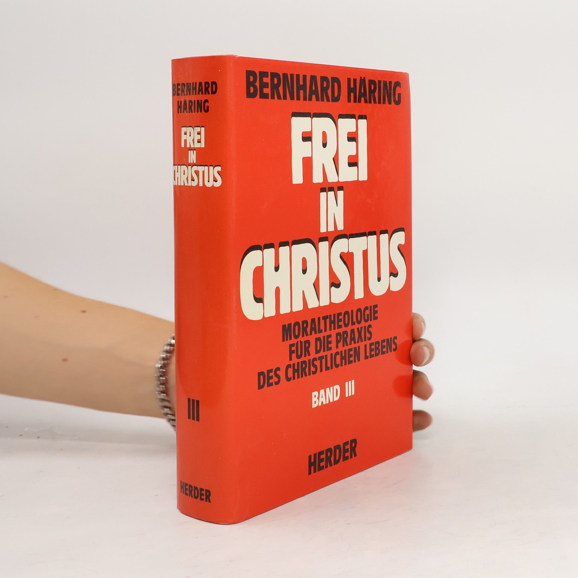 Bernhard Häring Frei in Christus 3