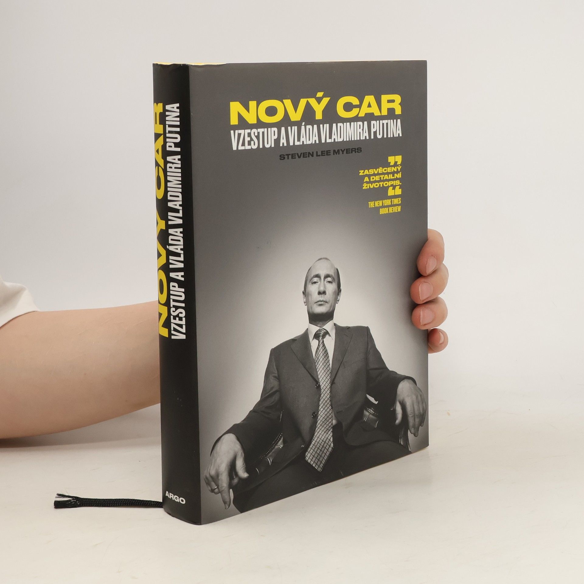 Steven Lee Myers Nový car. Vzestup a vláda Vladimira Putina