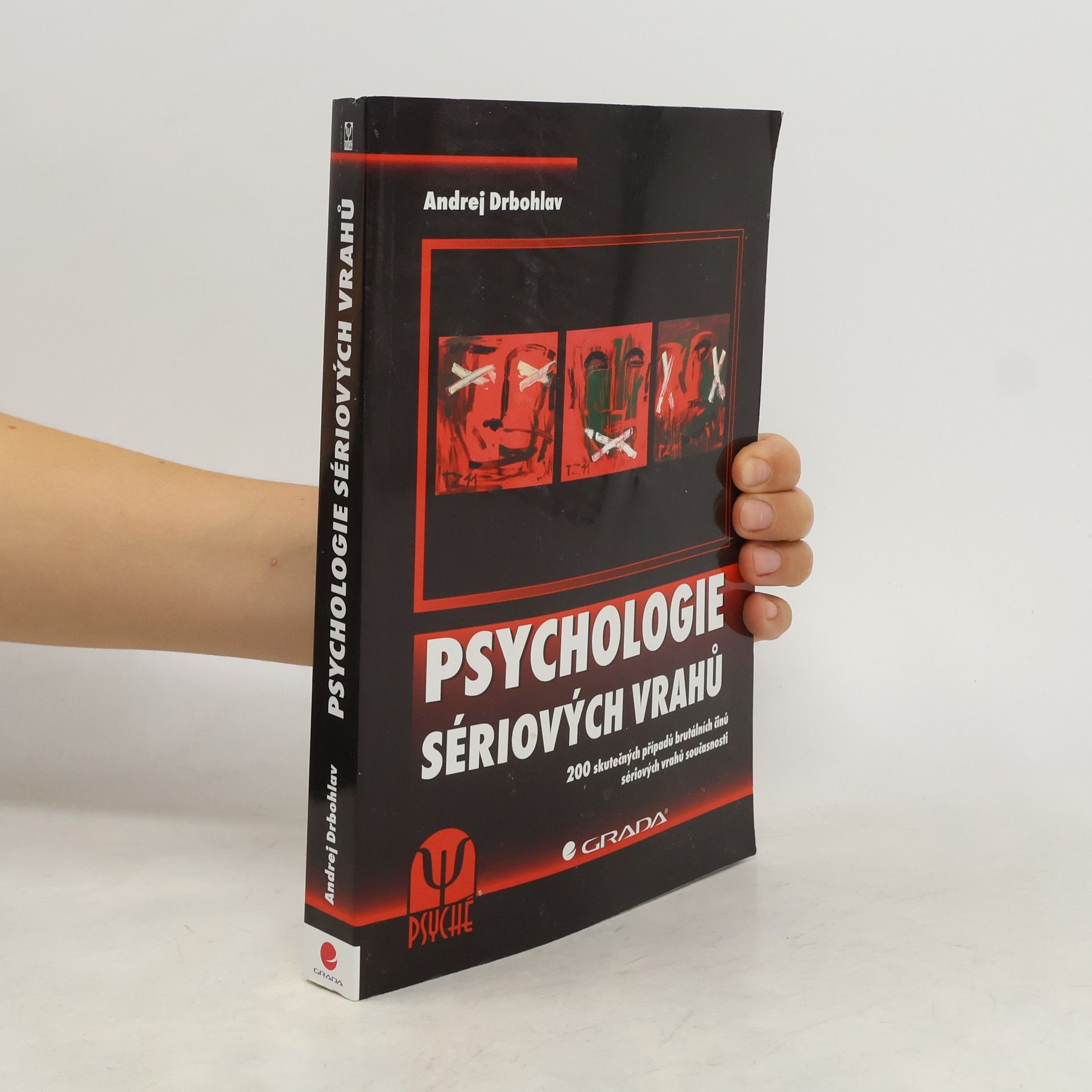 Andrej Drbohlav Psychologie sériových vrahů
