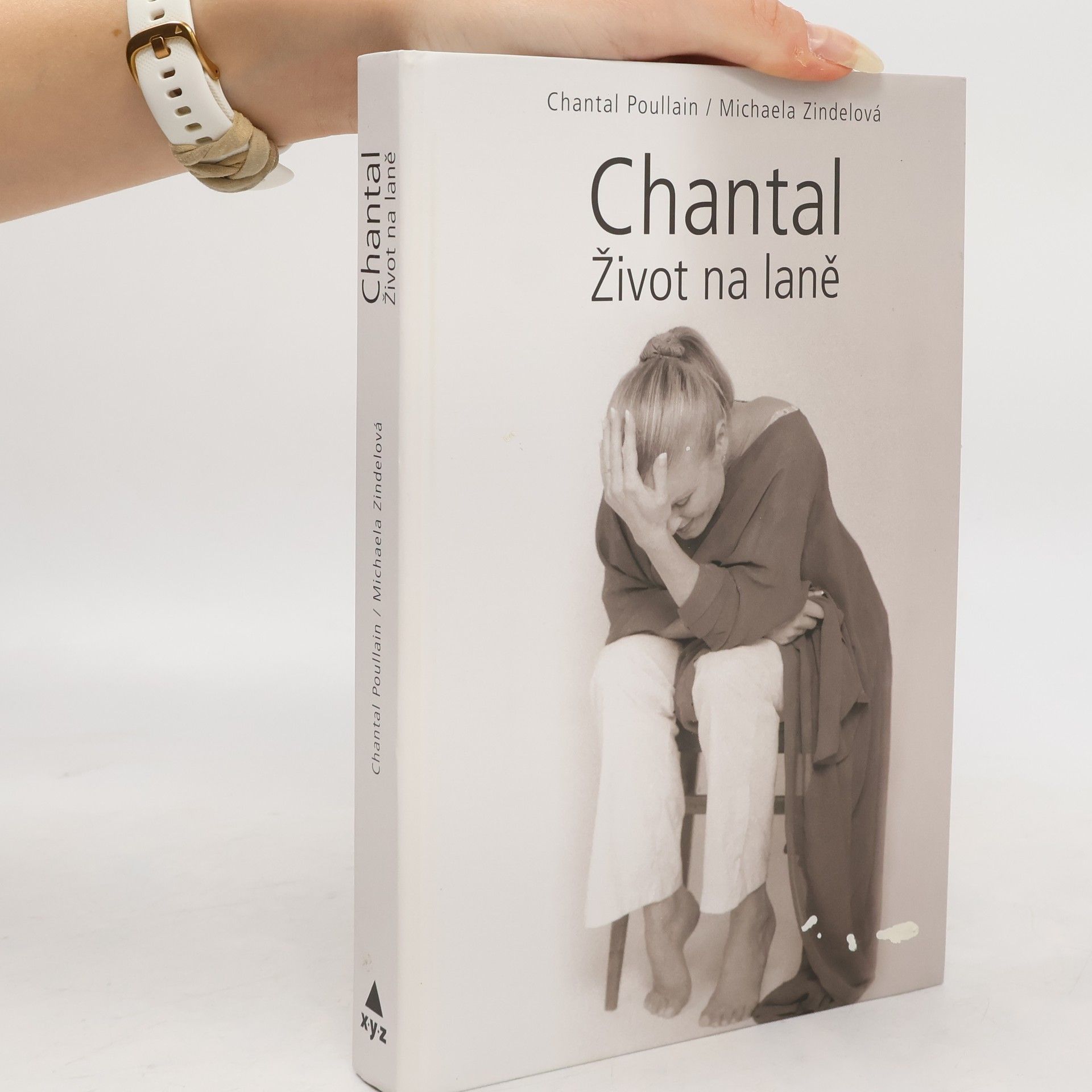 Chantal Poullain Chantal. Život na laně