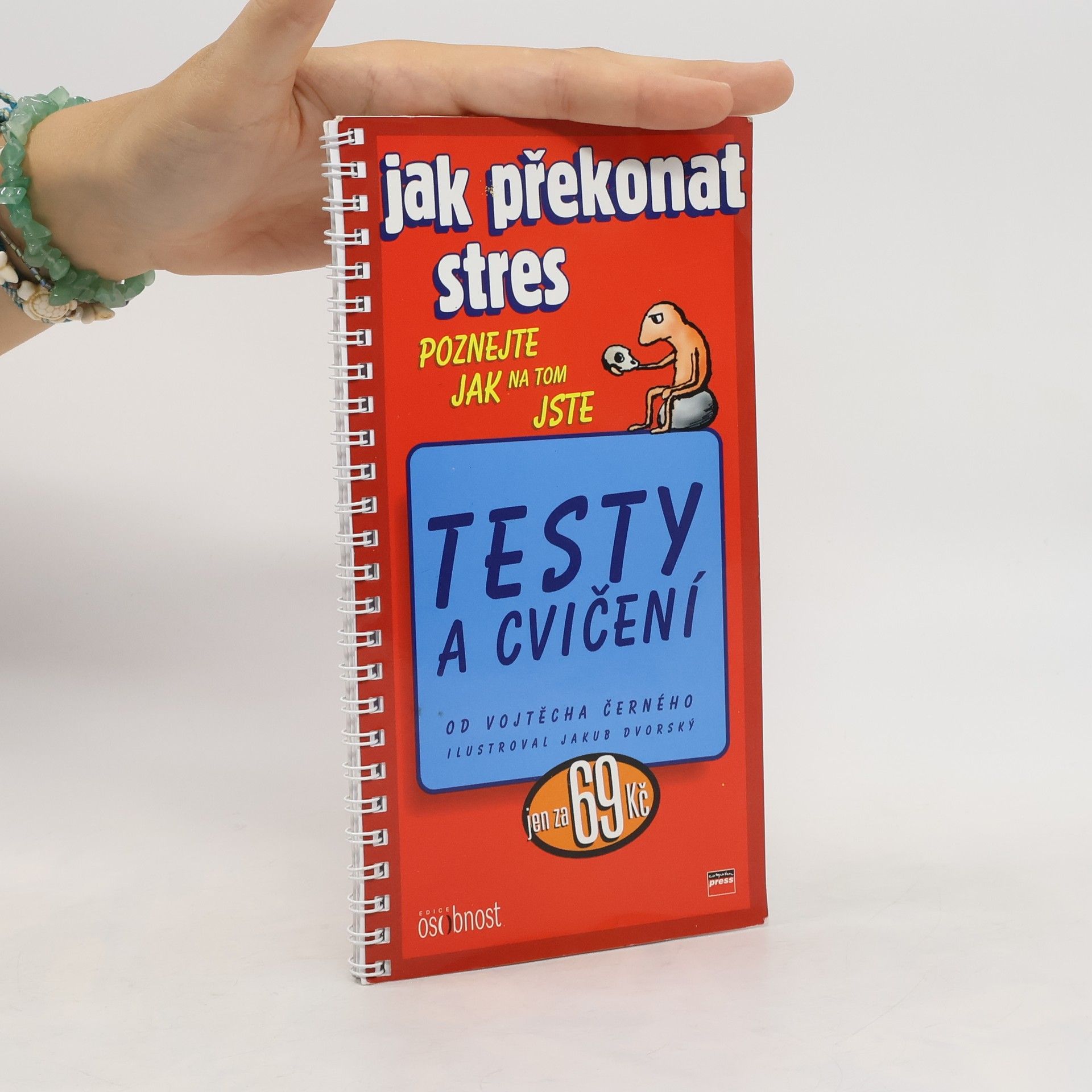 Vojtěch Černý Jak překonat stres : testy a cvičení