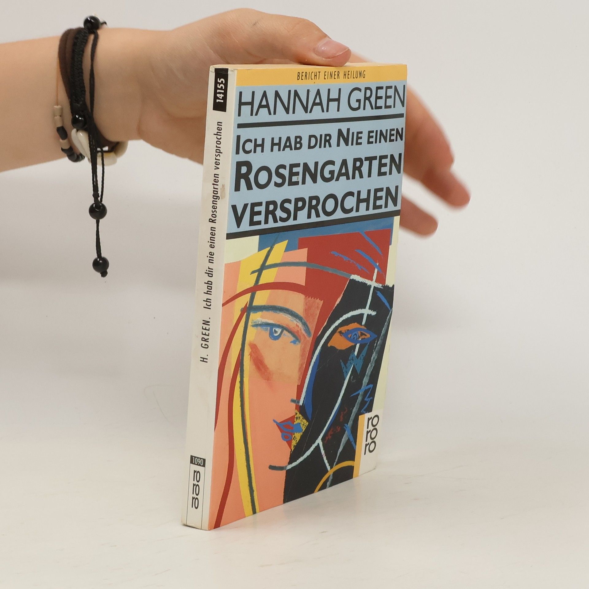 Joanne Greenberg Ich hab dir nie einen Rosengarten versprochen