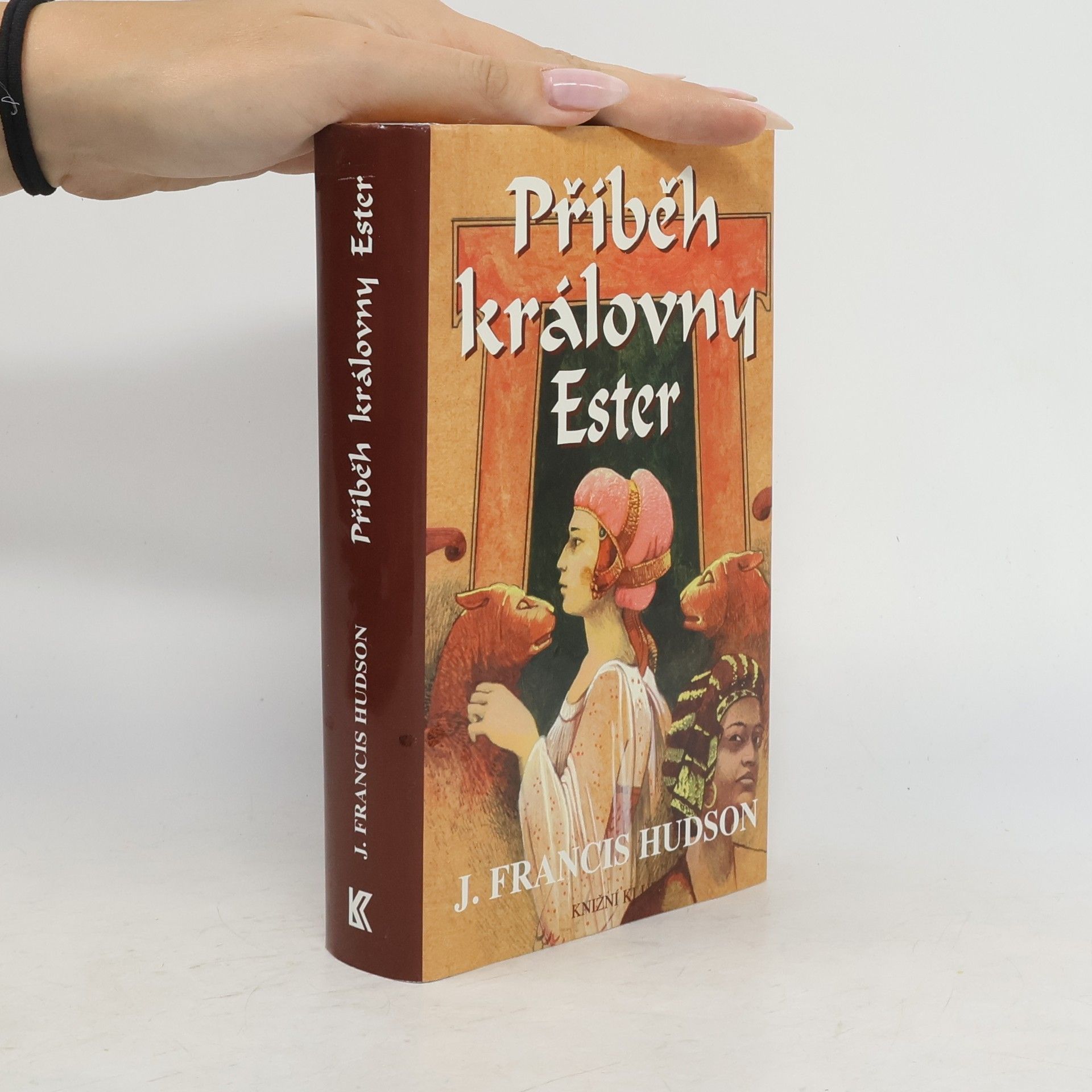 Hudson J. Francis Příběh královny Ester