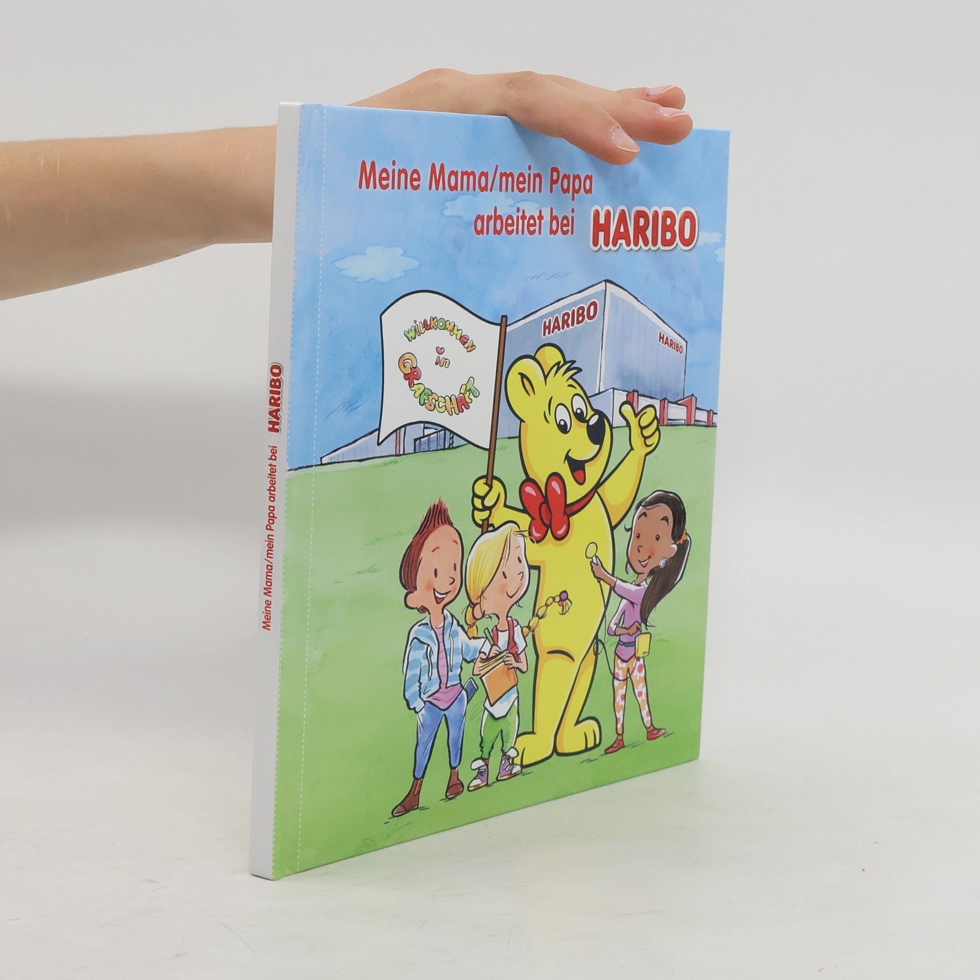 Autorenkollektiv Meine Mama/mein Papa arbeitet bei Haribo