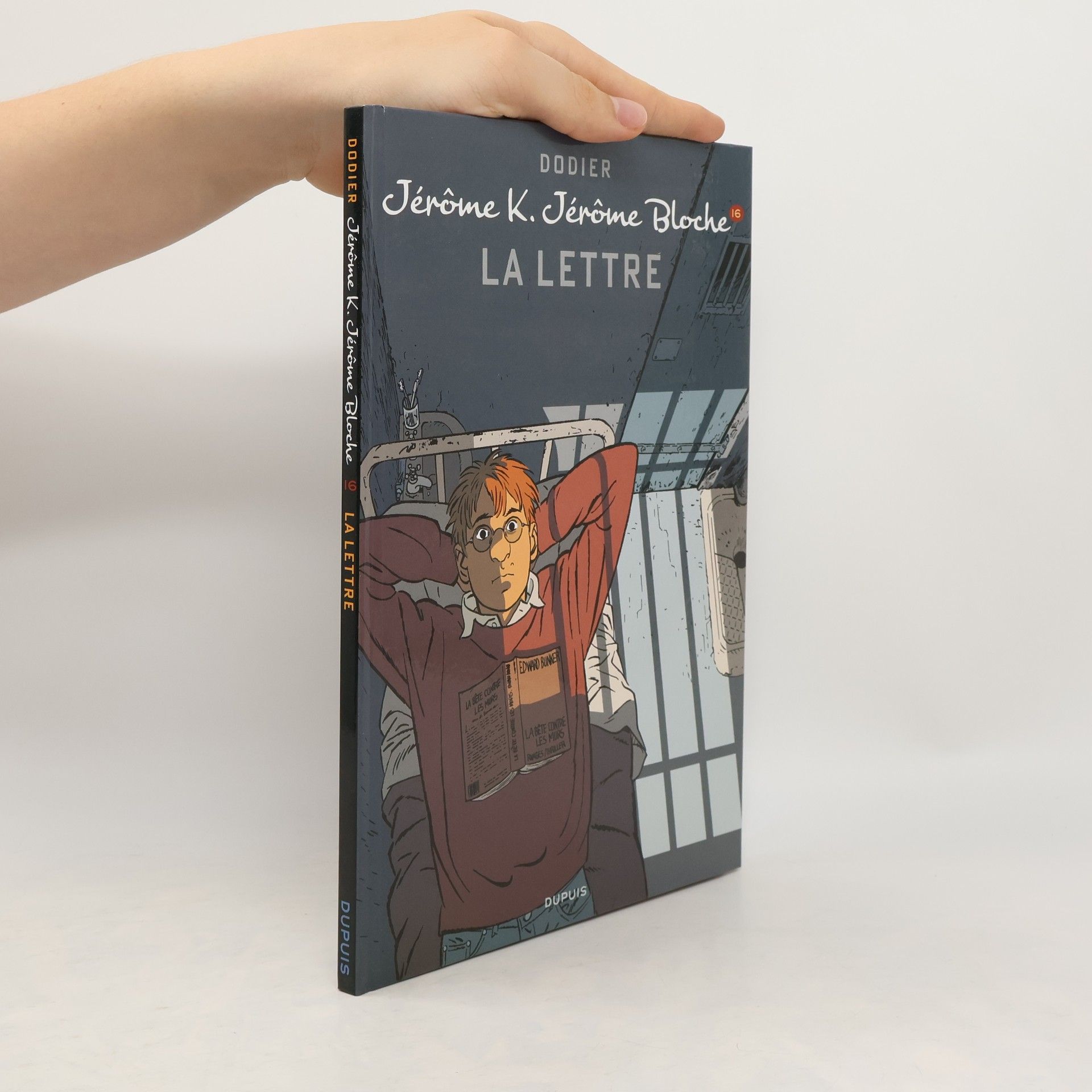 Alain Dodier Jérôme K. Jérôme Bloche - 16: La Lettre