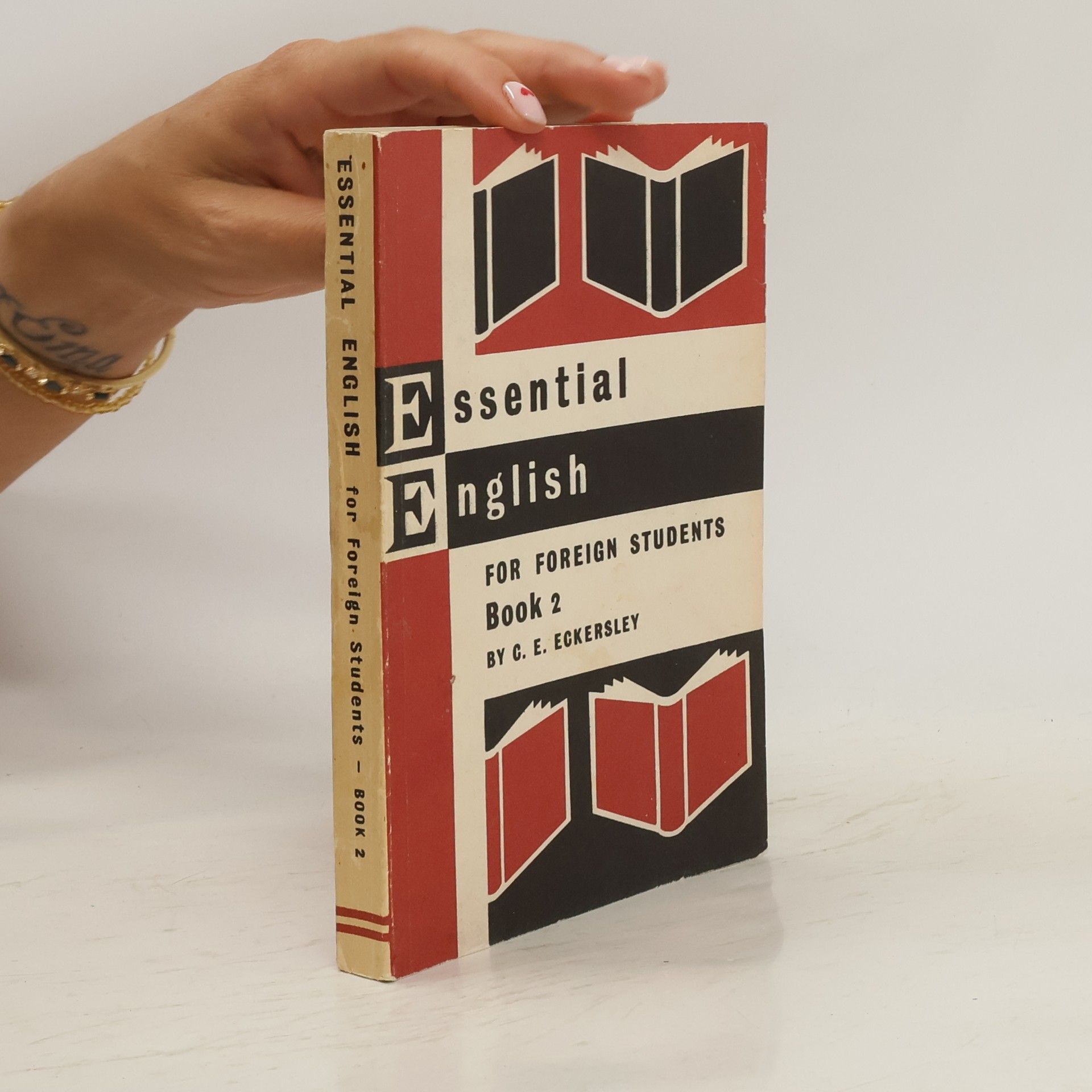 Charles Ewart Eckersley Essential English. For Foreign Students. Book 2