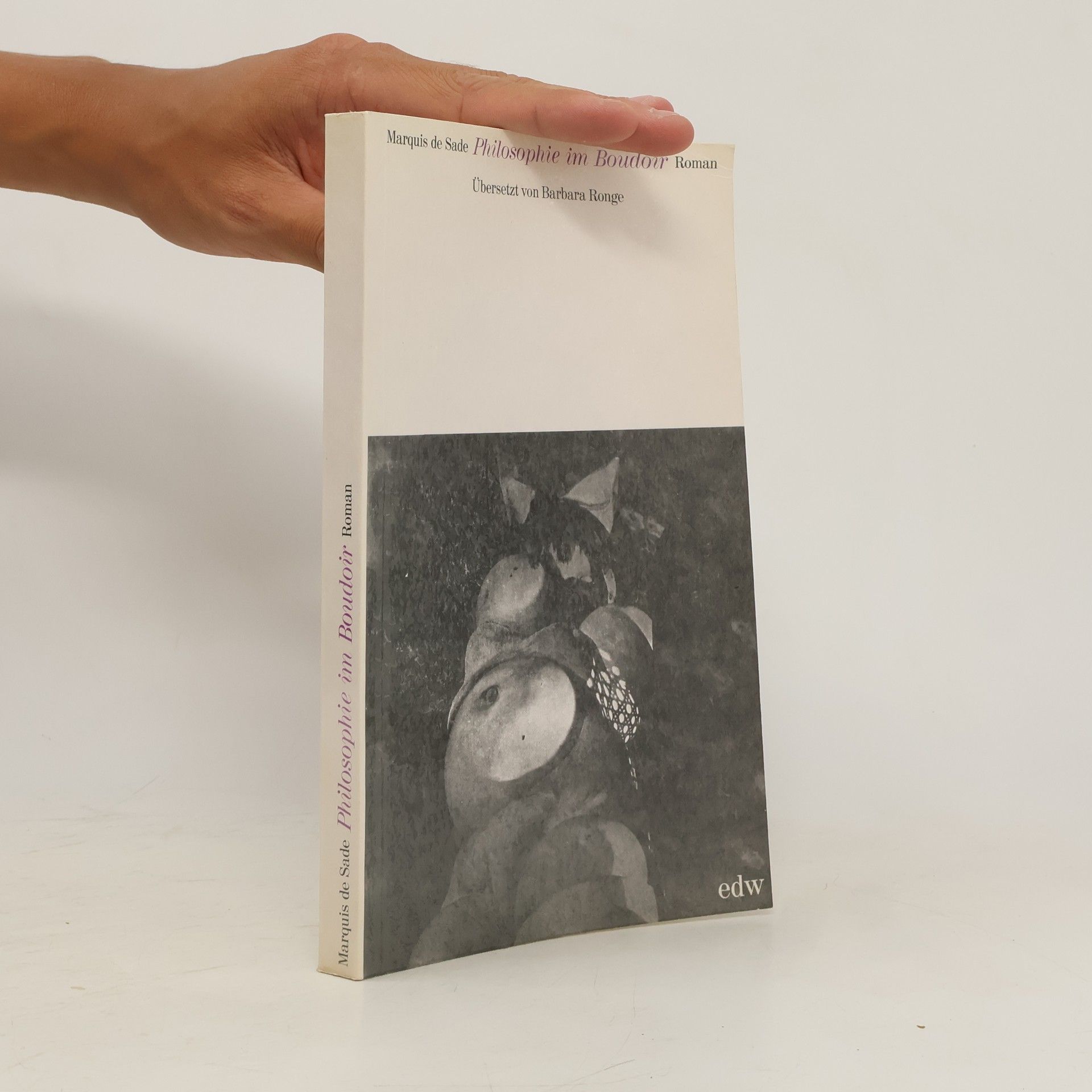 Marquise de Sade Philosophie im Boudoir