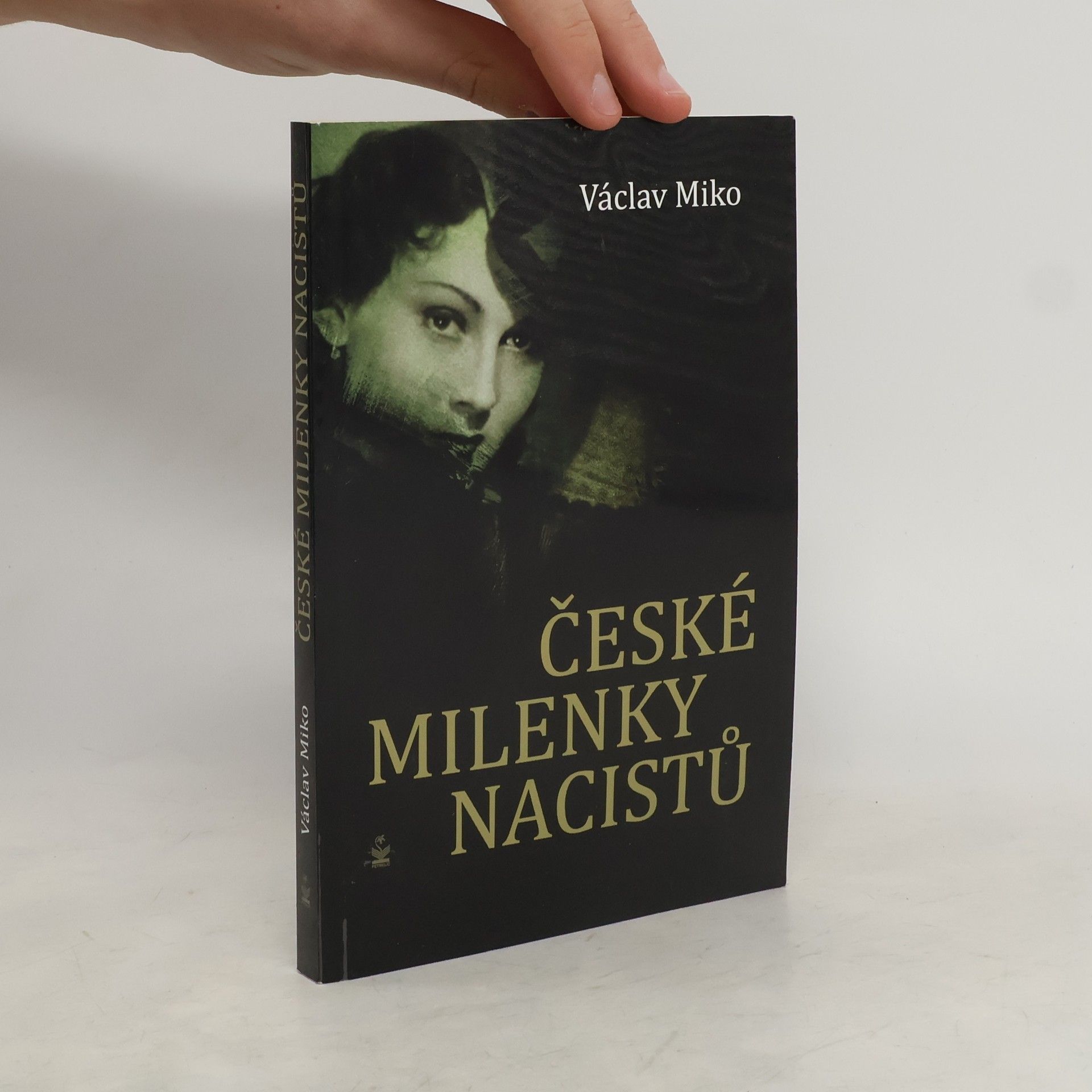 Václav Miko České milenky nacistů