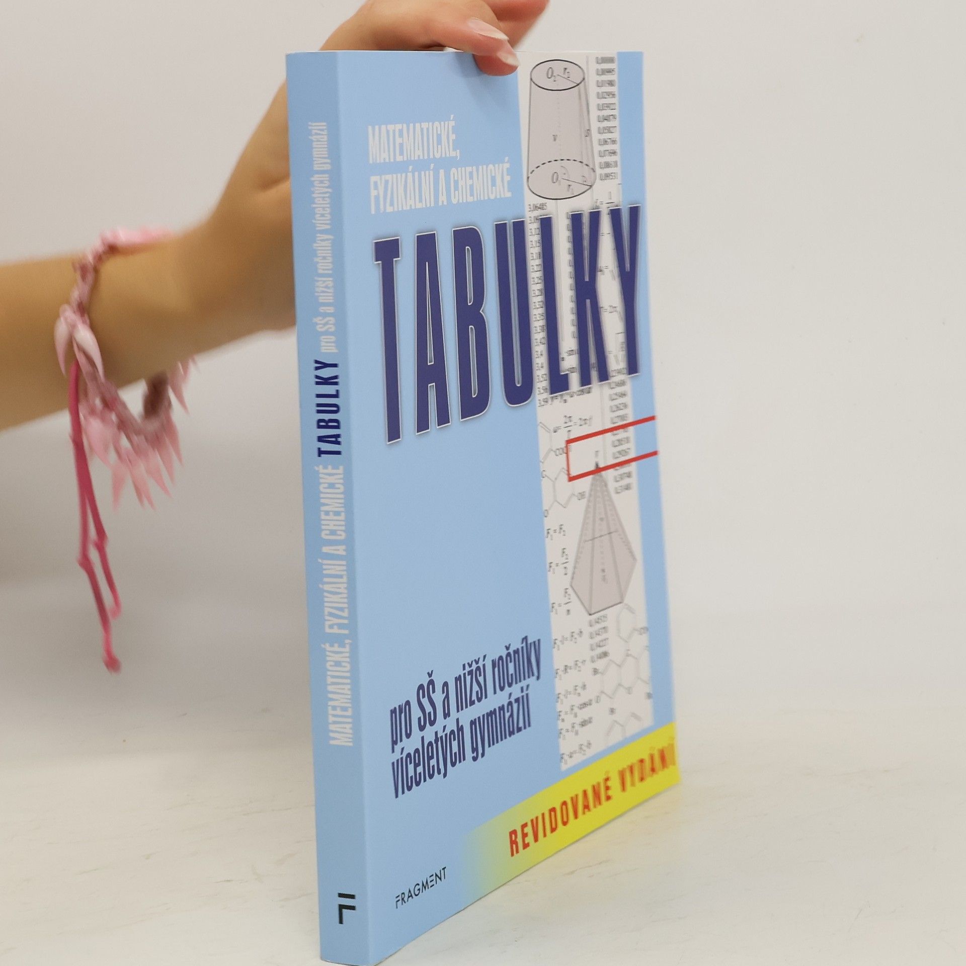 Autorenkollektiv Matematické, fyzikální a chemické tabulky pro SŠ a nižší ročníky víceletých gymnázií