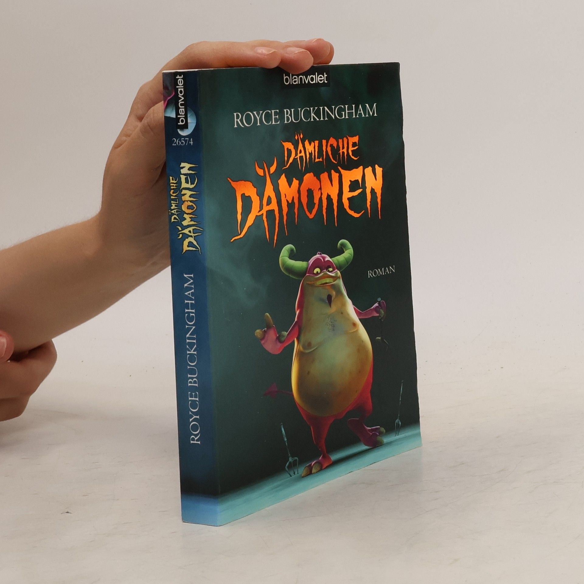 Royce Scott Buckingham Dämliche Dämonen