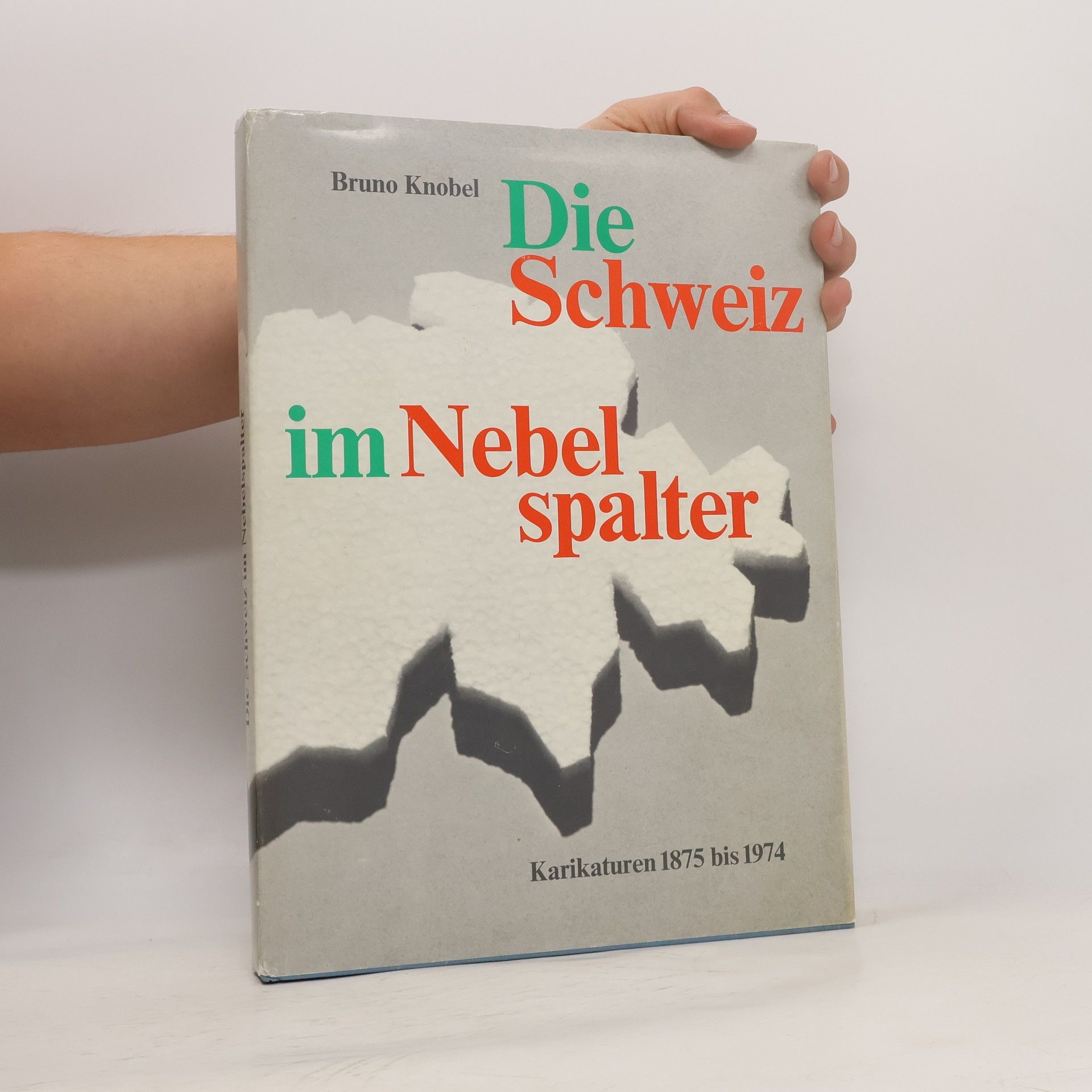 Bruno Knobel Die Schweiz im Nebelspalter