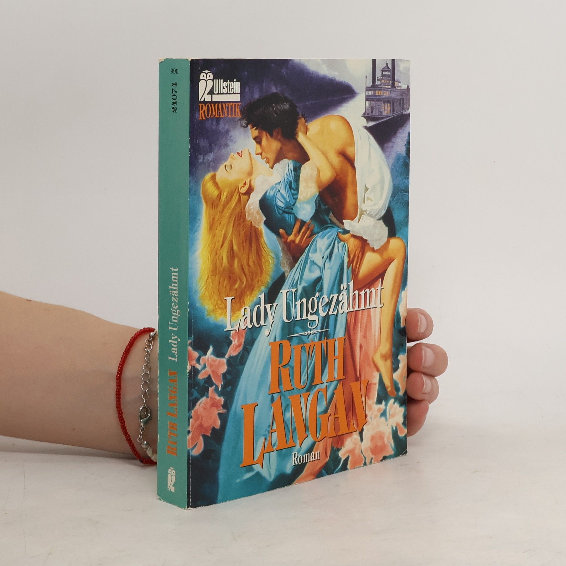 Ruth Ryan Langan Lady Ungezähmt. Roman