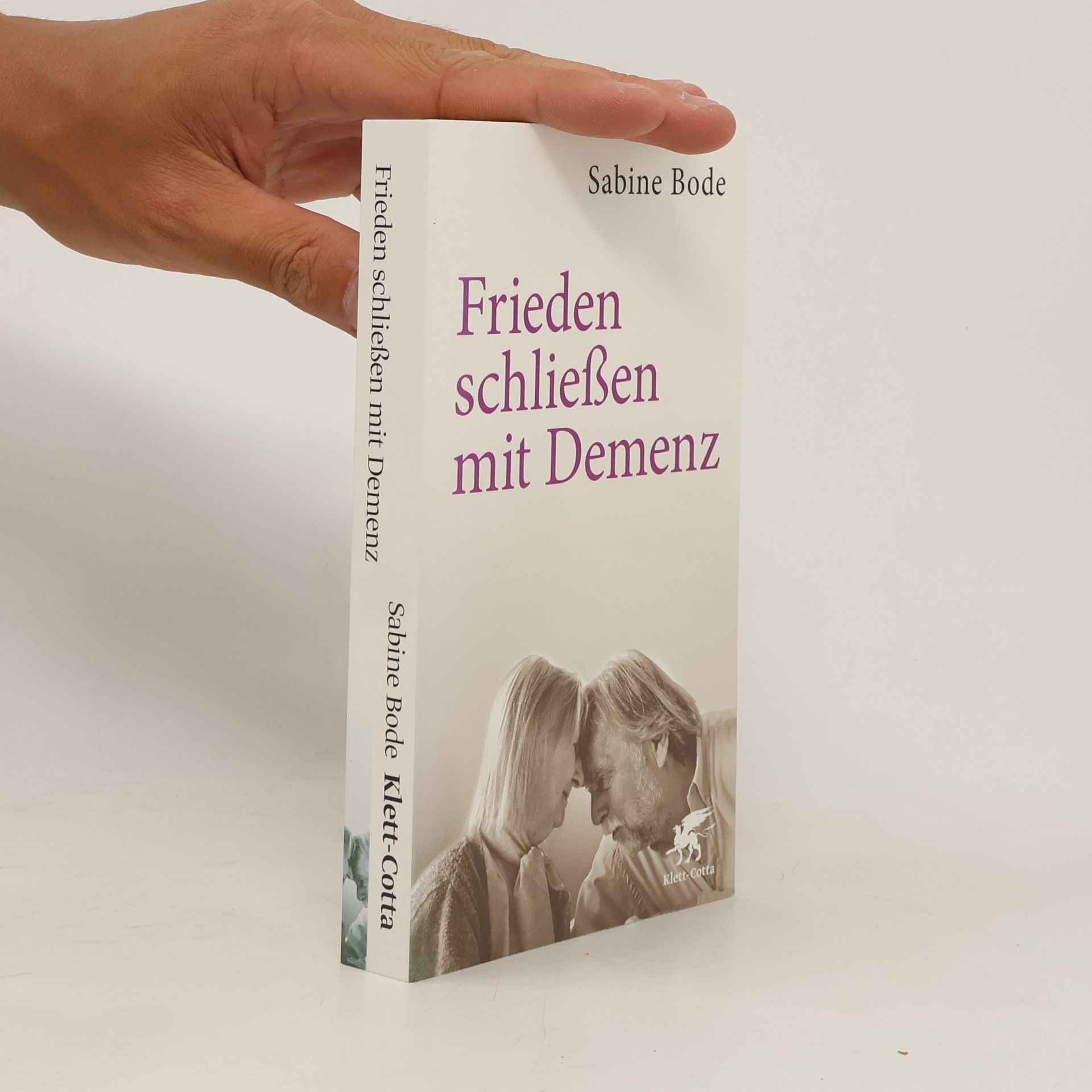 Sabine Bode Frieden schließen mit Demenz