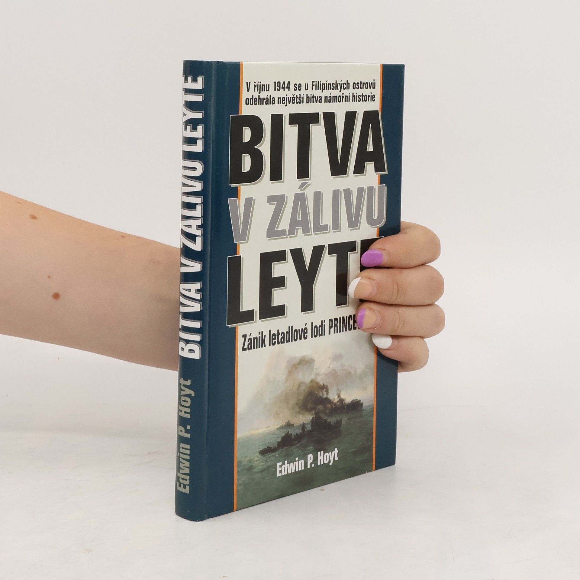 Edwin Palmer Hoyt Bitva v zálivu Leyte