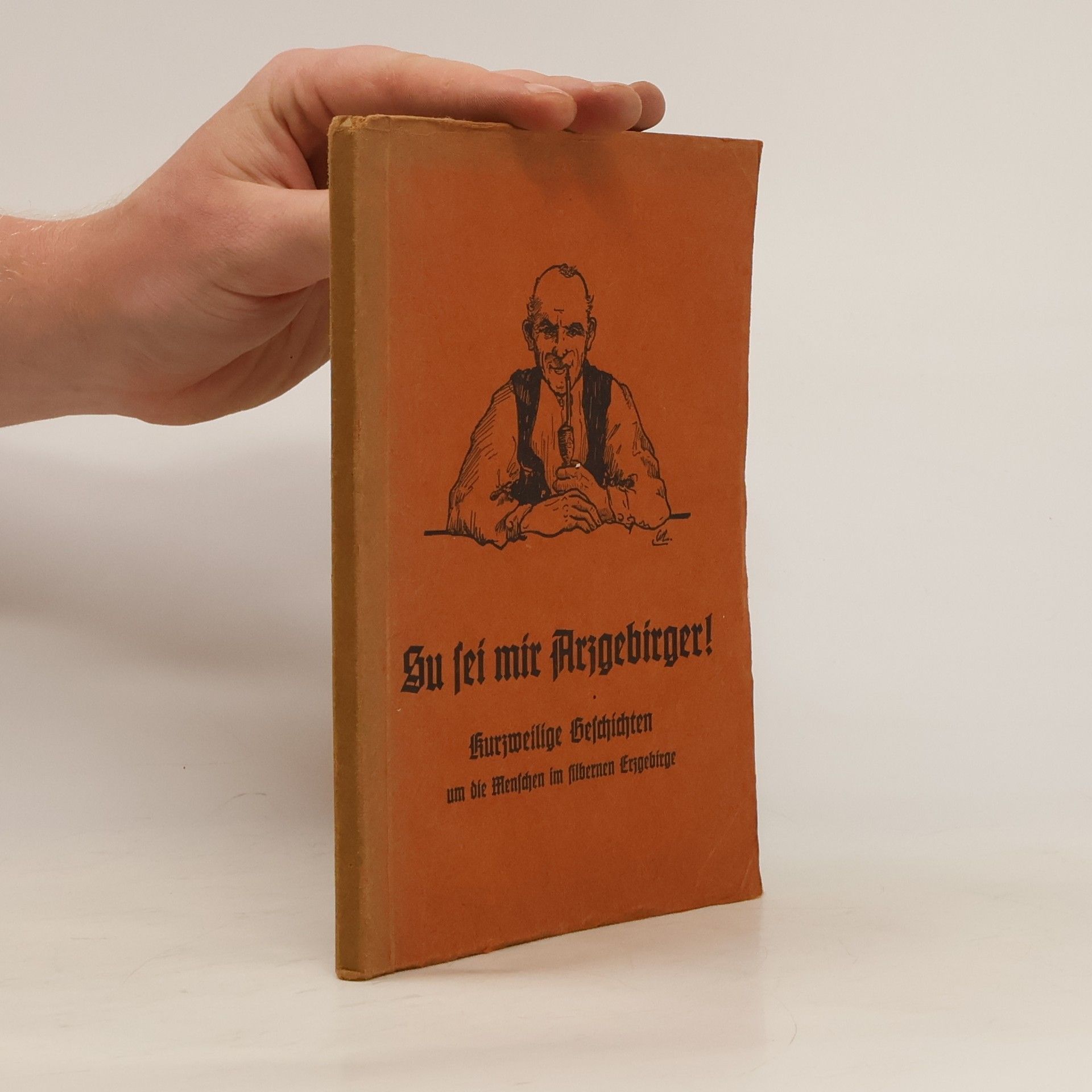 Hermann Georg Fiedler Su sei mir Arzgebirger!