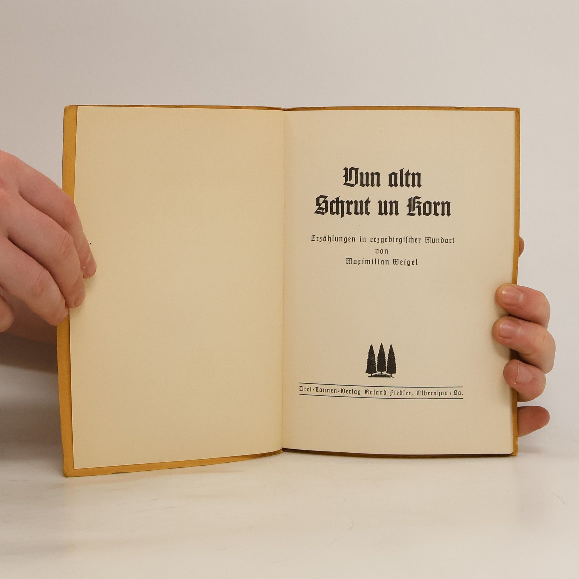 Maximilian Weigel Vun altn Schrut un Korn