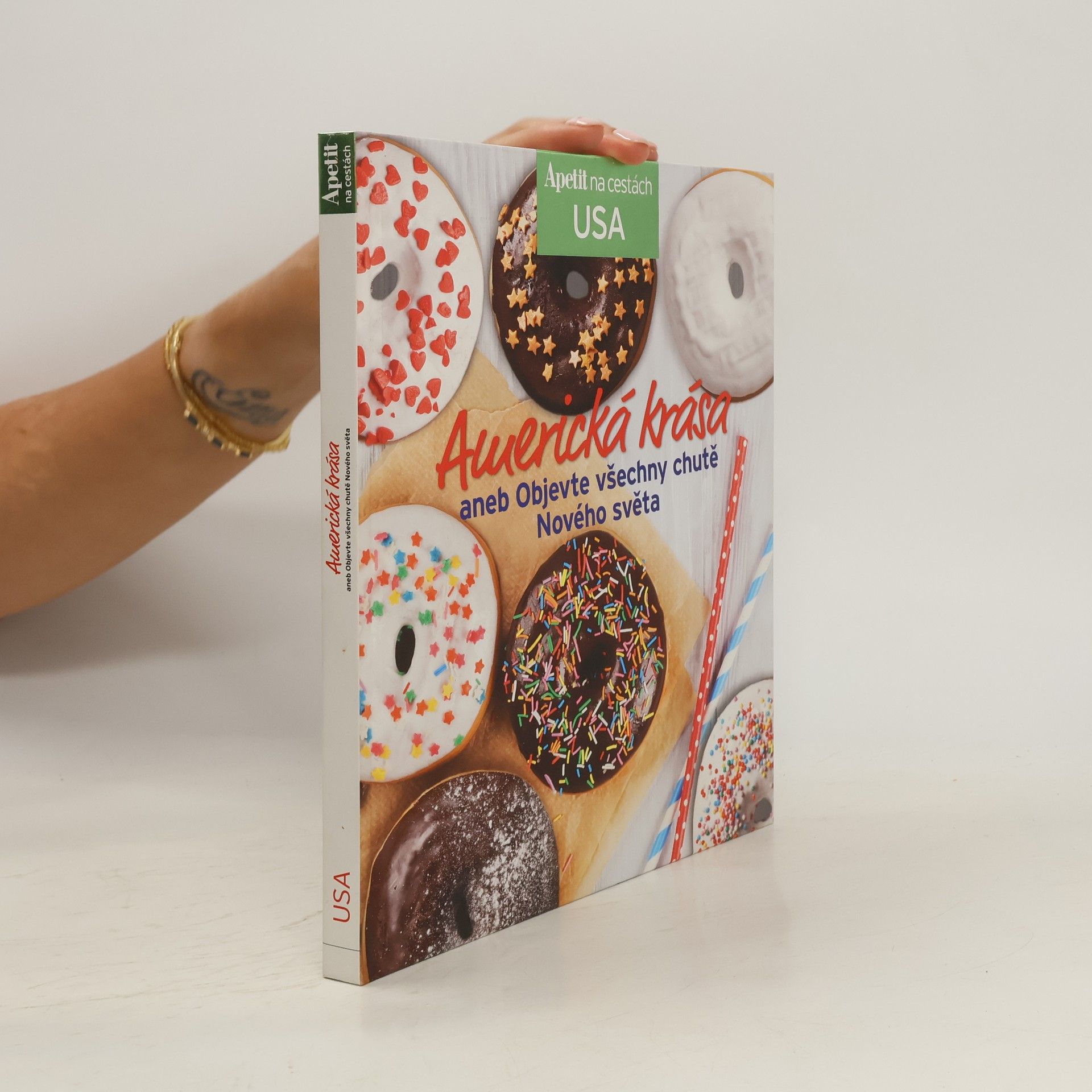 Autorenkollektiv Americká krása, aneb Objevte všechny chutě Nového světa