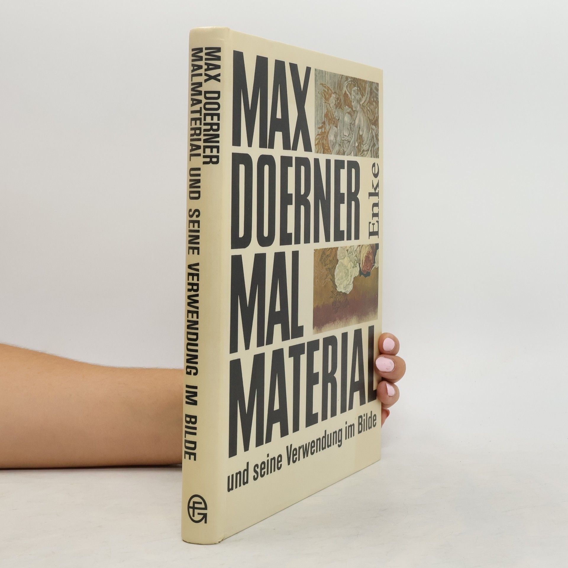 Max Doerner Malmaterial und seine Verwendung im Bilde