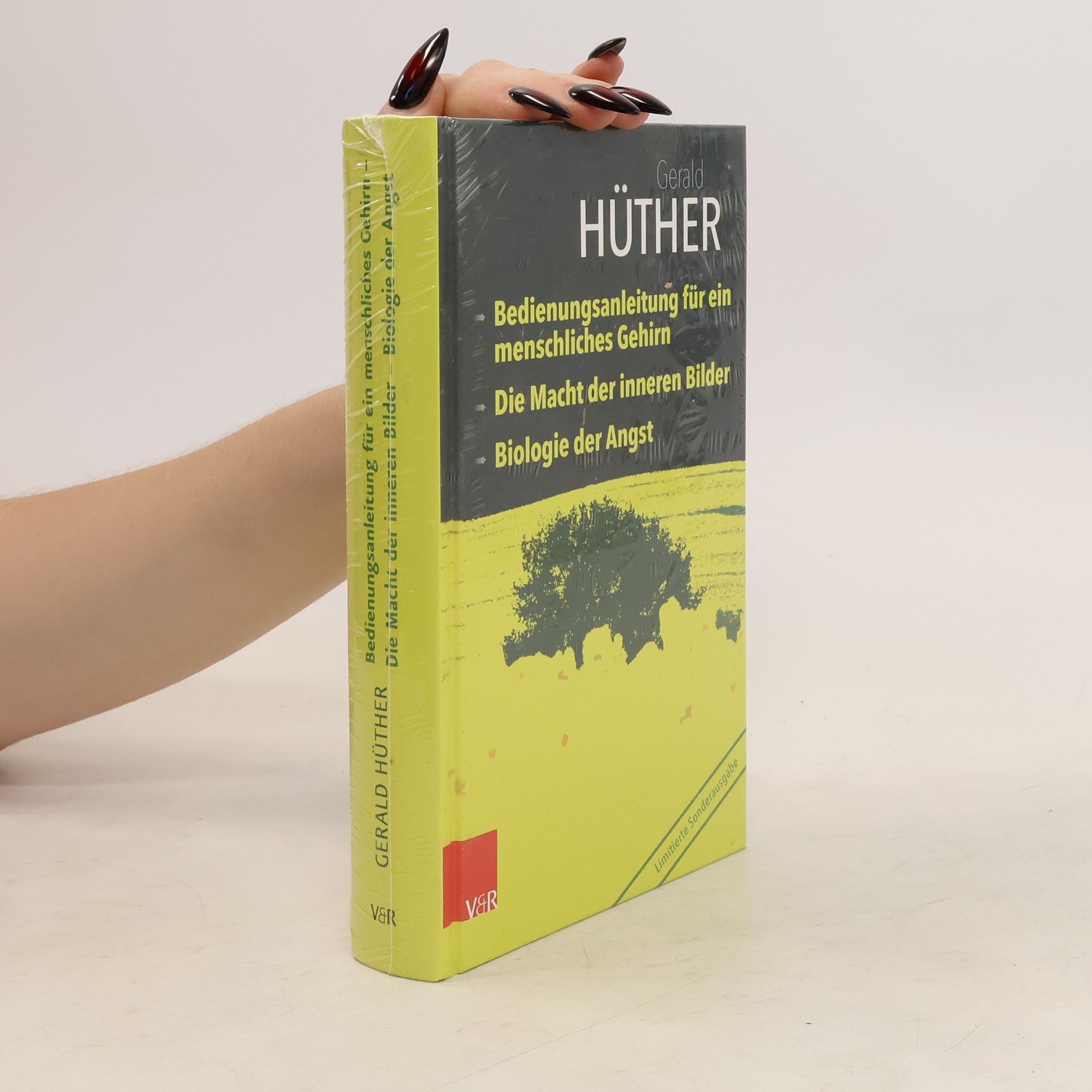 Gerald Hüther Bedienungsanleitung für ein menschliches Gehirn - Die Macht der inneren Bilder - Biologie der Angst