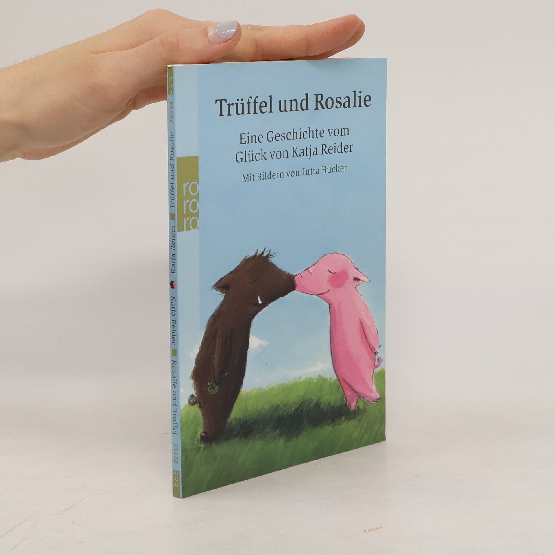 Katja Reider Rosalie und Trüffel