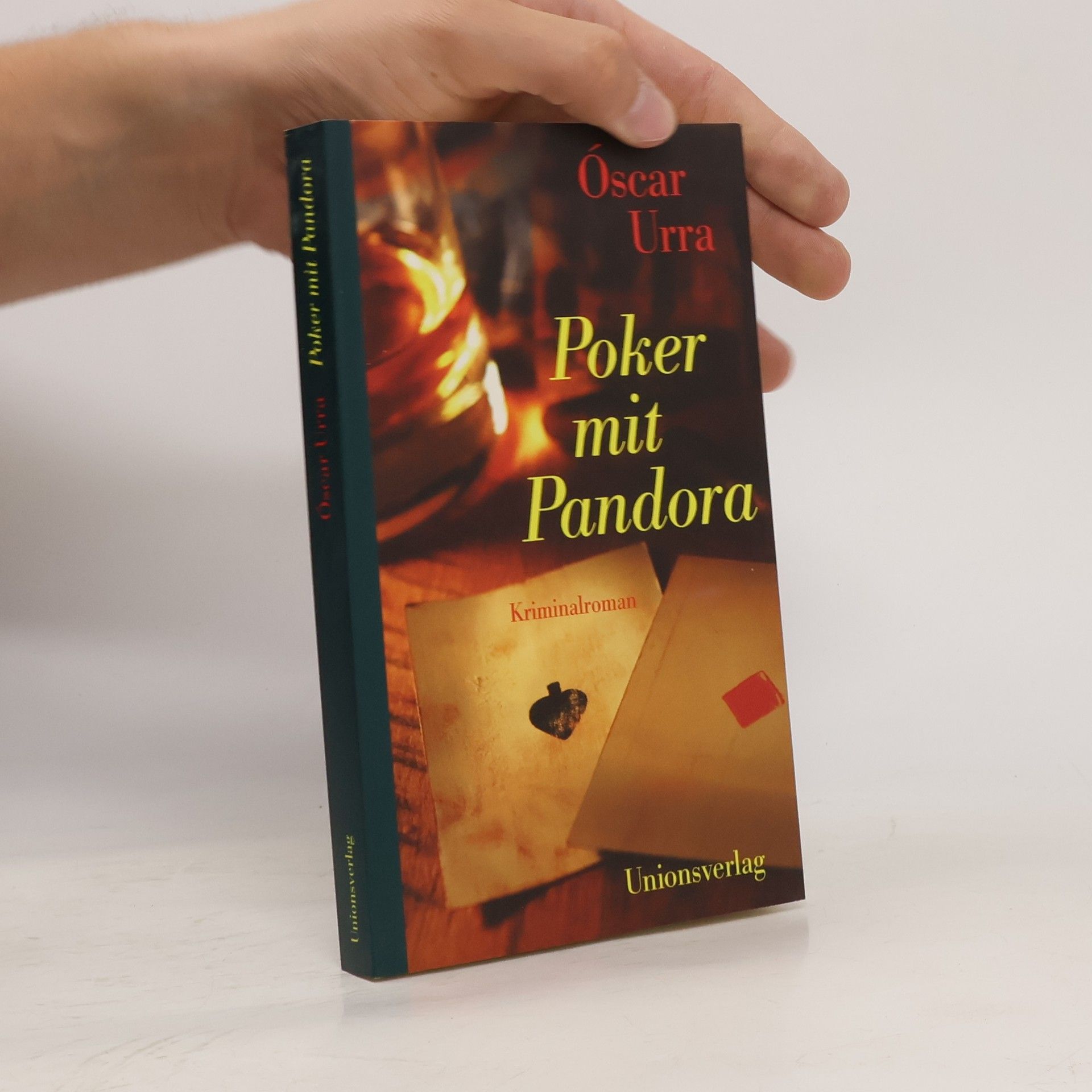 Óscar Urra Poker mit Pandora. Kriminalroman. Ein Fall für Privatdetektiv Julio Cabria