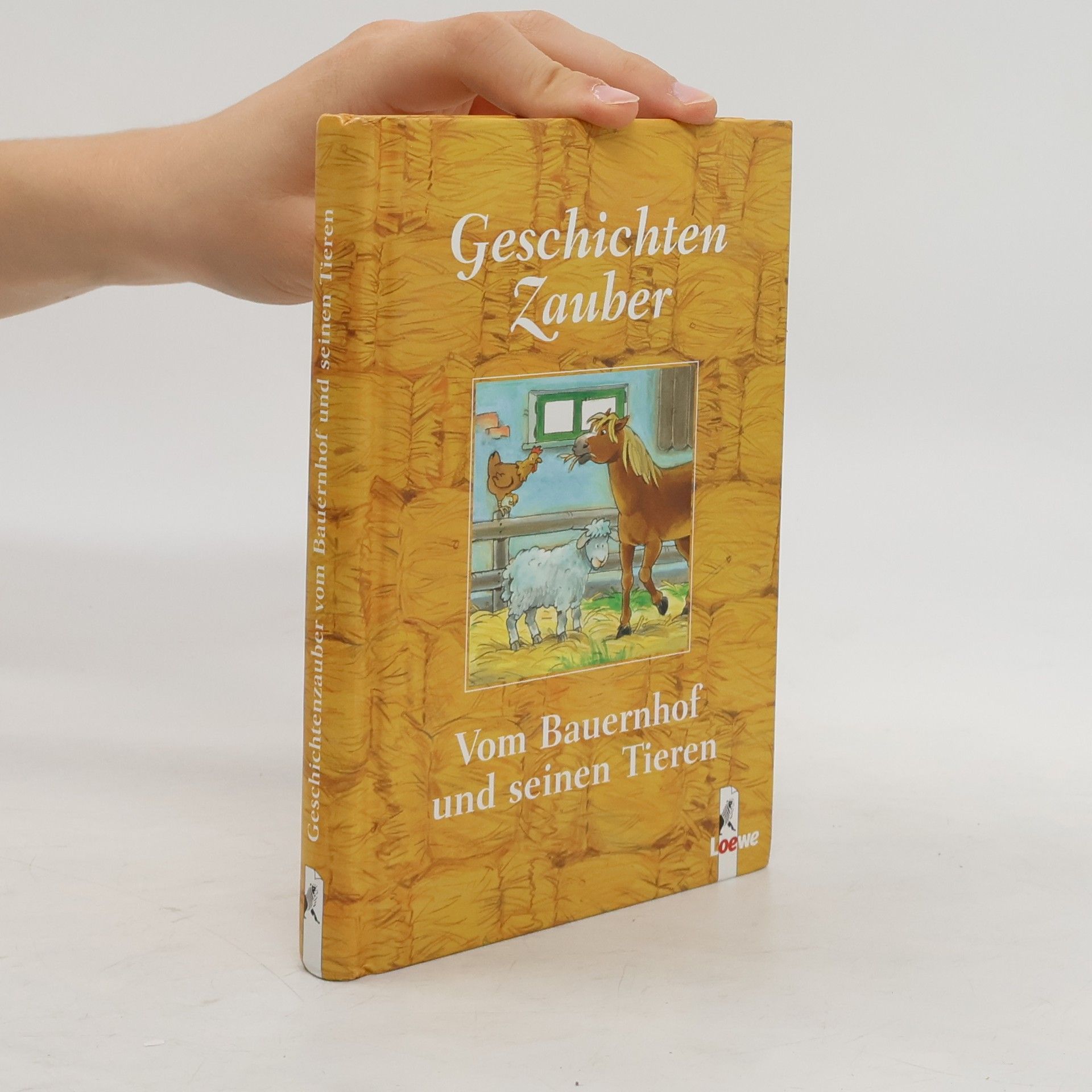 Kolektiv autorů Geschichtenzauber. Vom Bauernhof und seinen Tieren