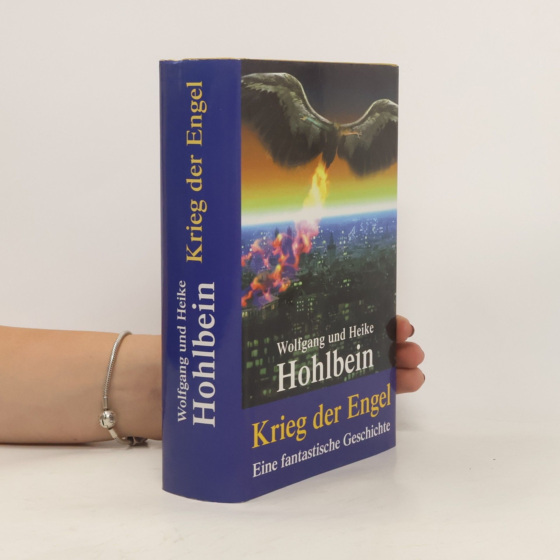 Wolfgang Hohlbein Krieg der Engel. Eine fantastische Geschichte