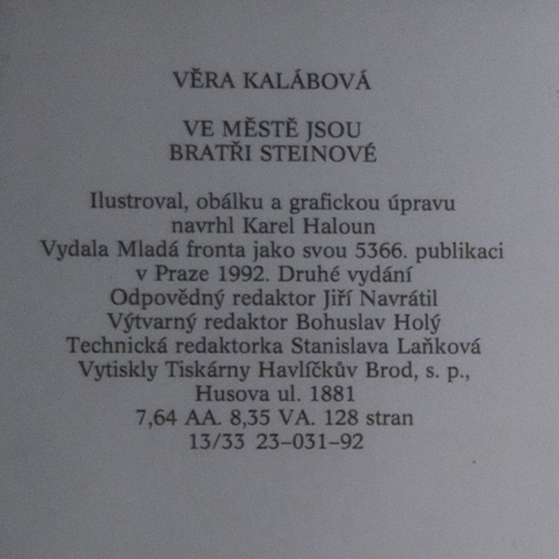 Věra Kalábová Ve městě jsou bratři Steinové