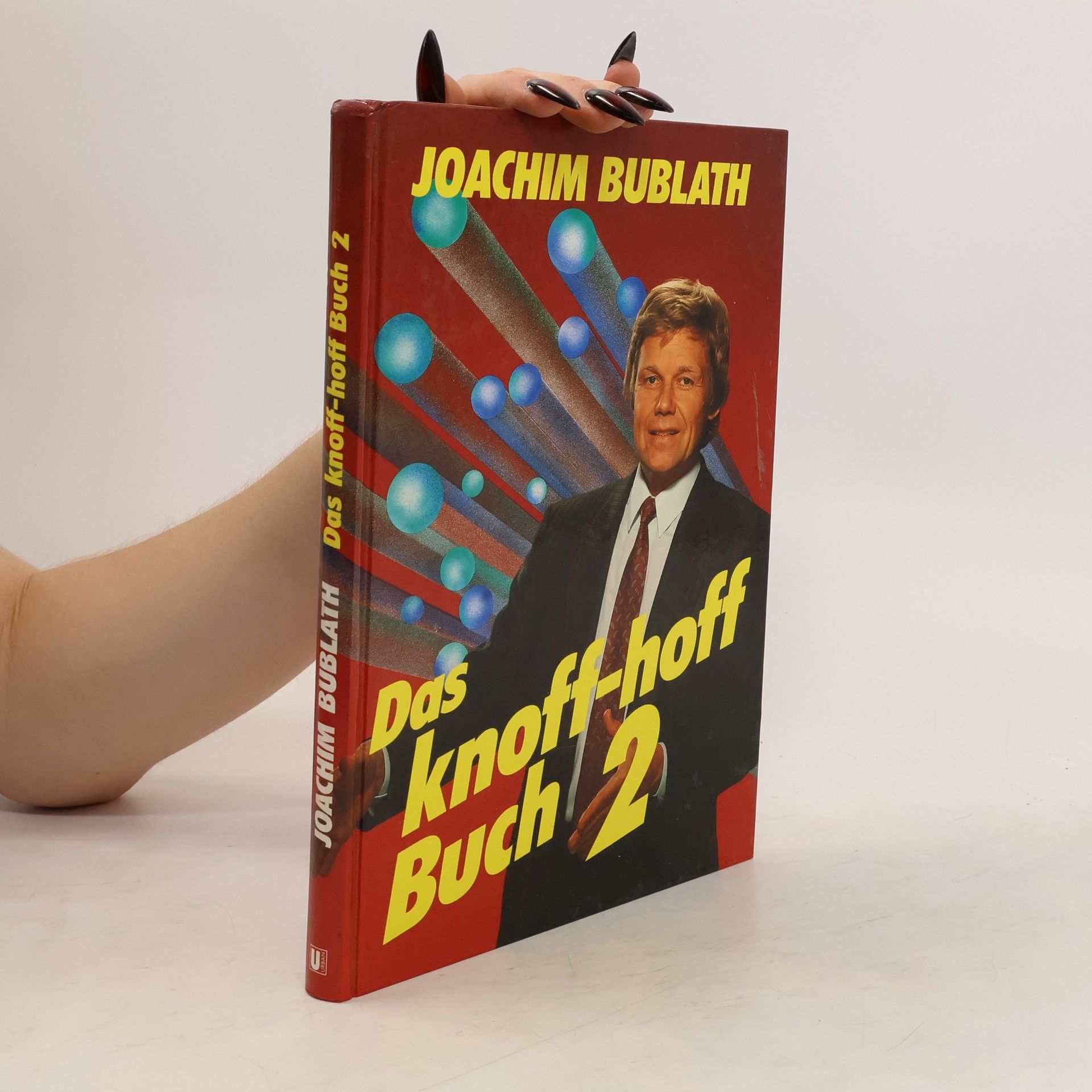 Joachim Bublath Das knoff-hoff Buch 2