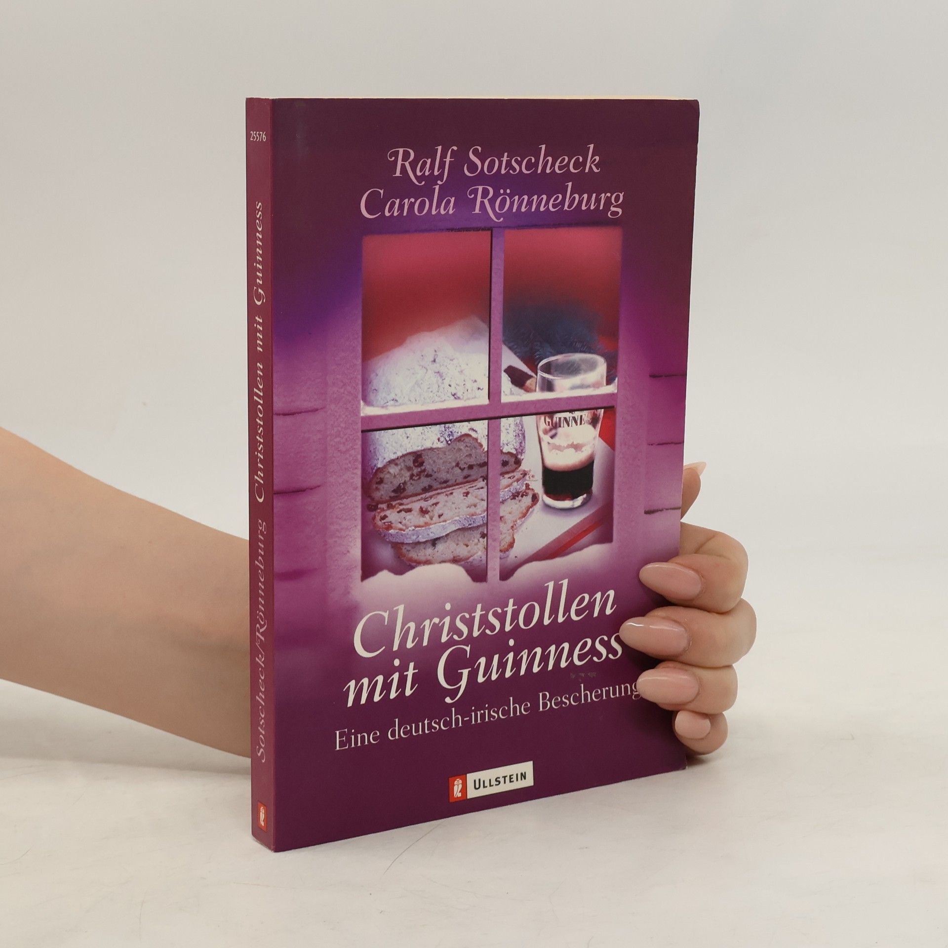 Ralf Sotscheck Christstollen mit Guinness. Eine deutsch-irische Bescherung