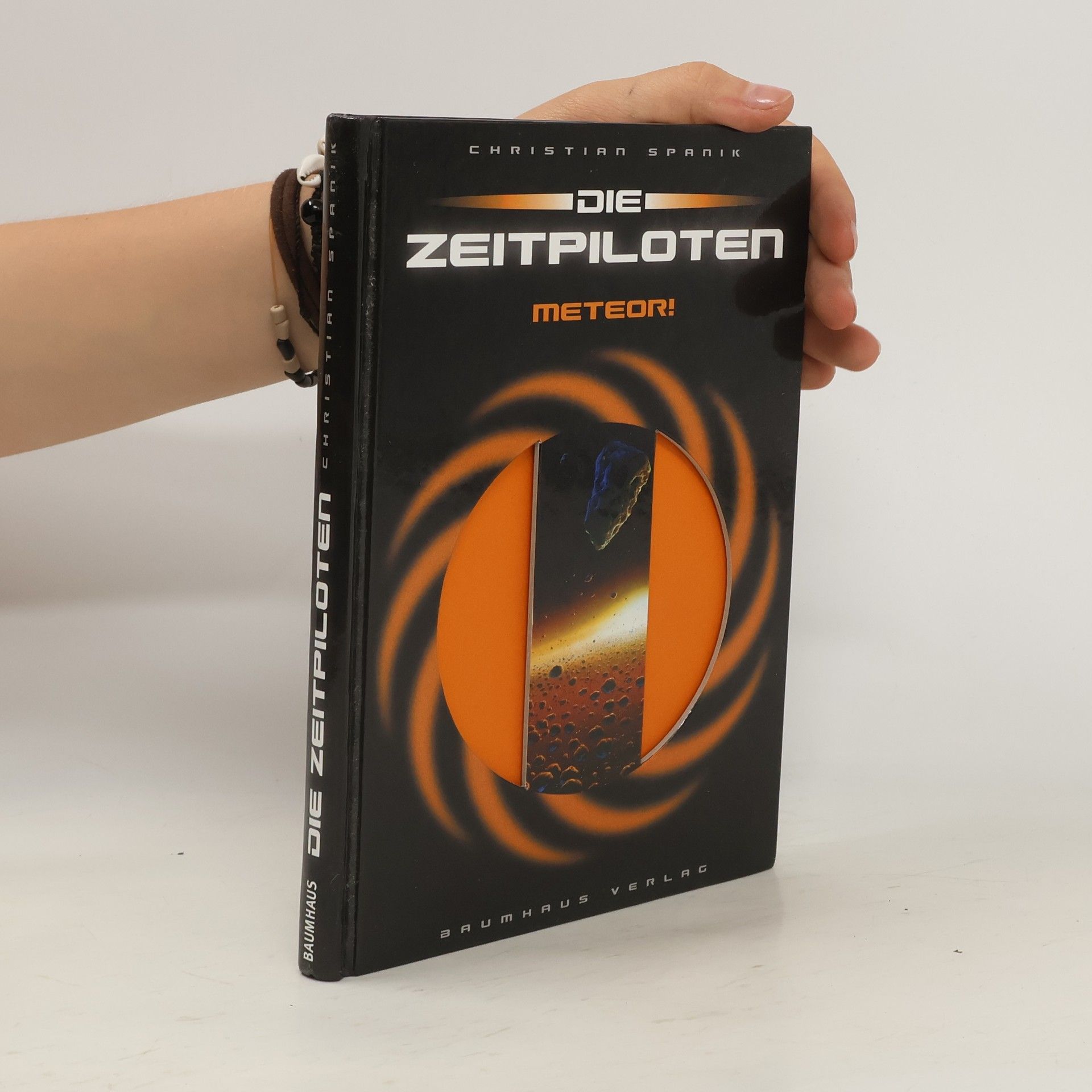 Christian Spanik Die Zeitpiloten, Bd. 1. Meteor!