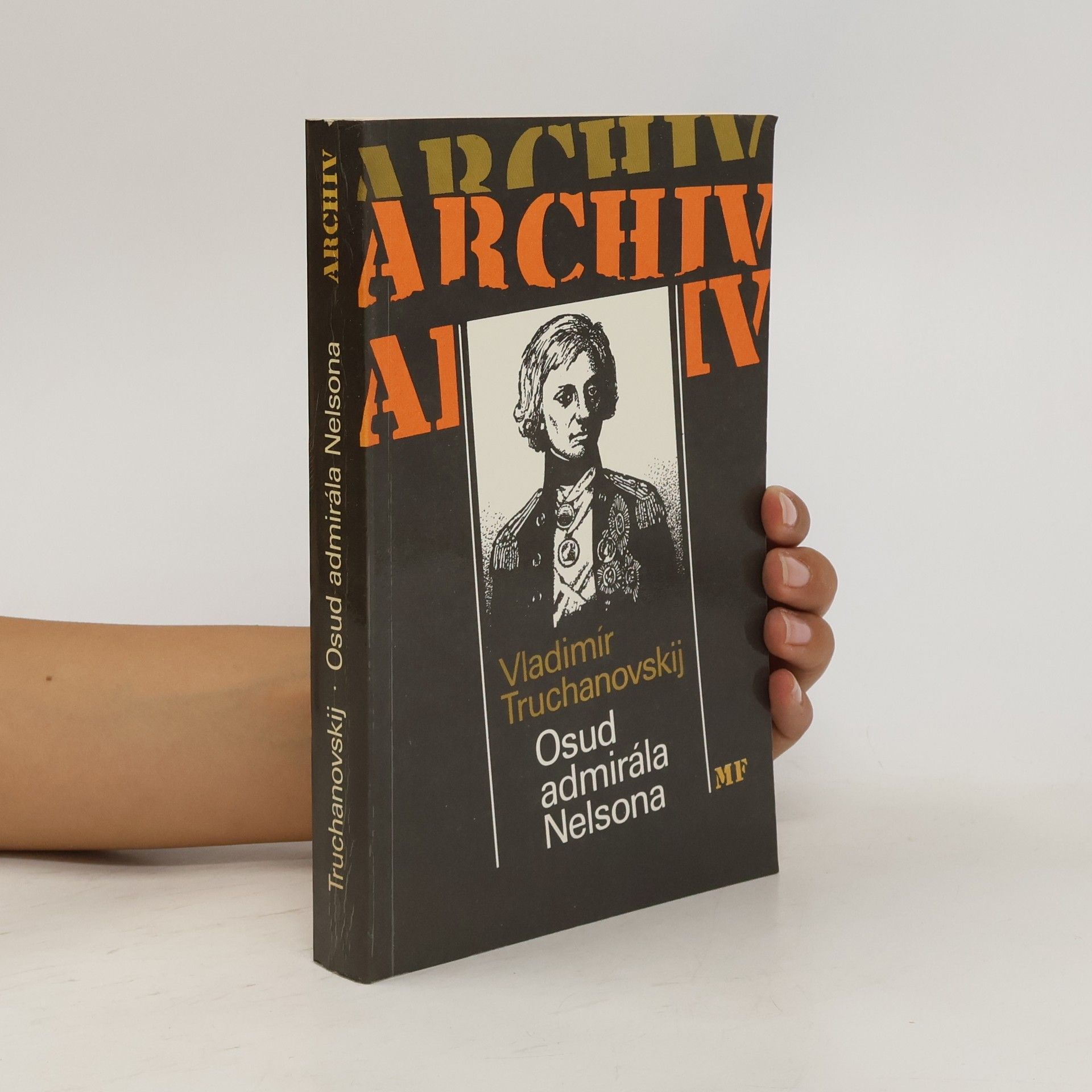 Michael Neuwirth Osud admirála Nelsona