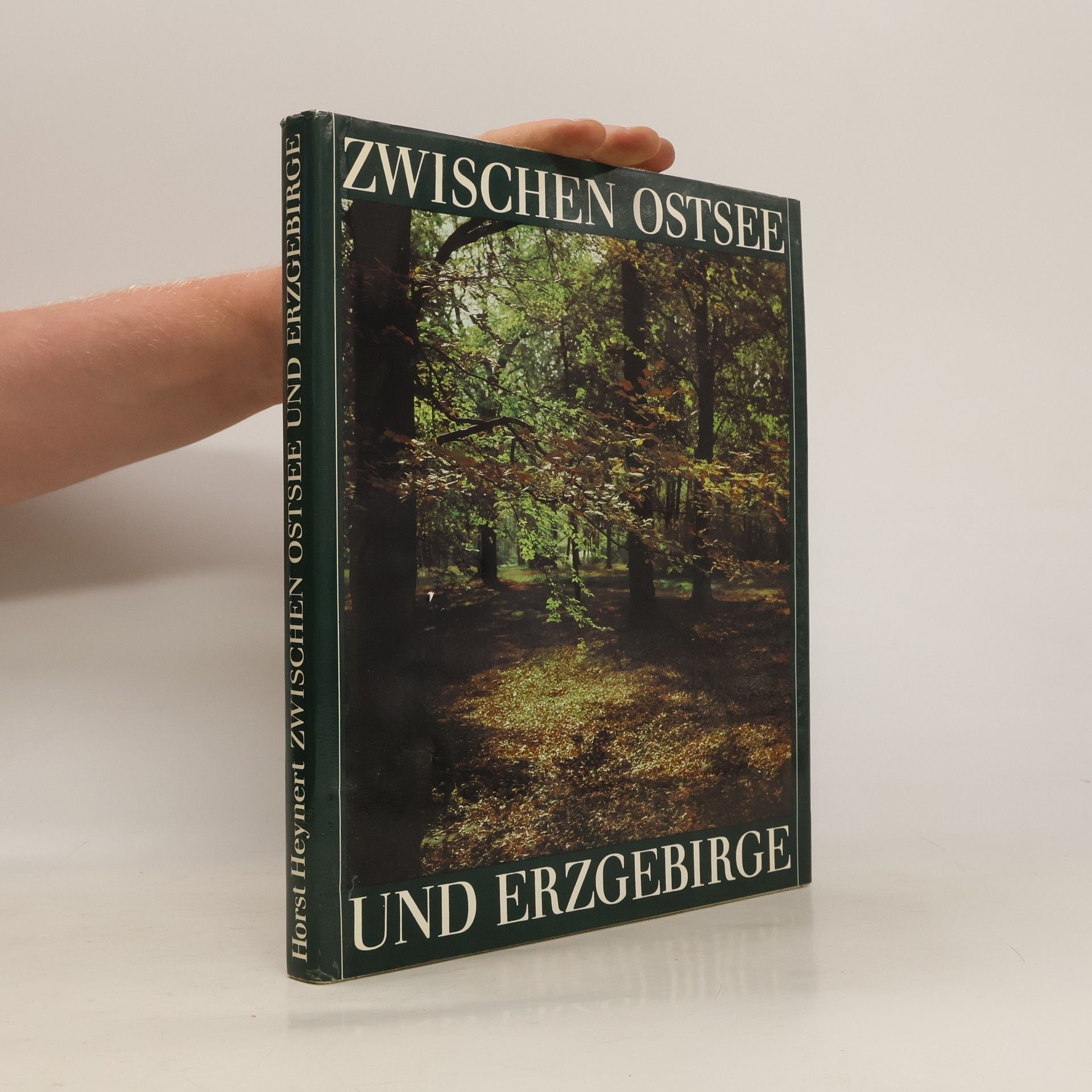 Horst Heynert Zwischen Ostsee und Erzgebirge
