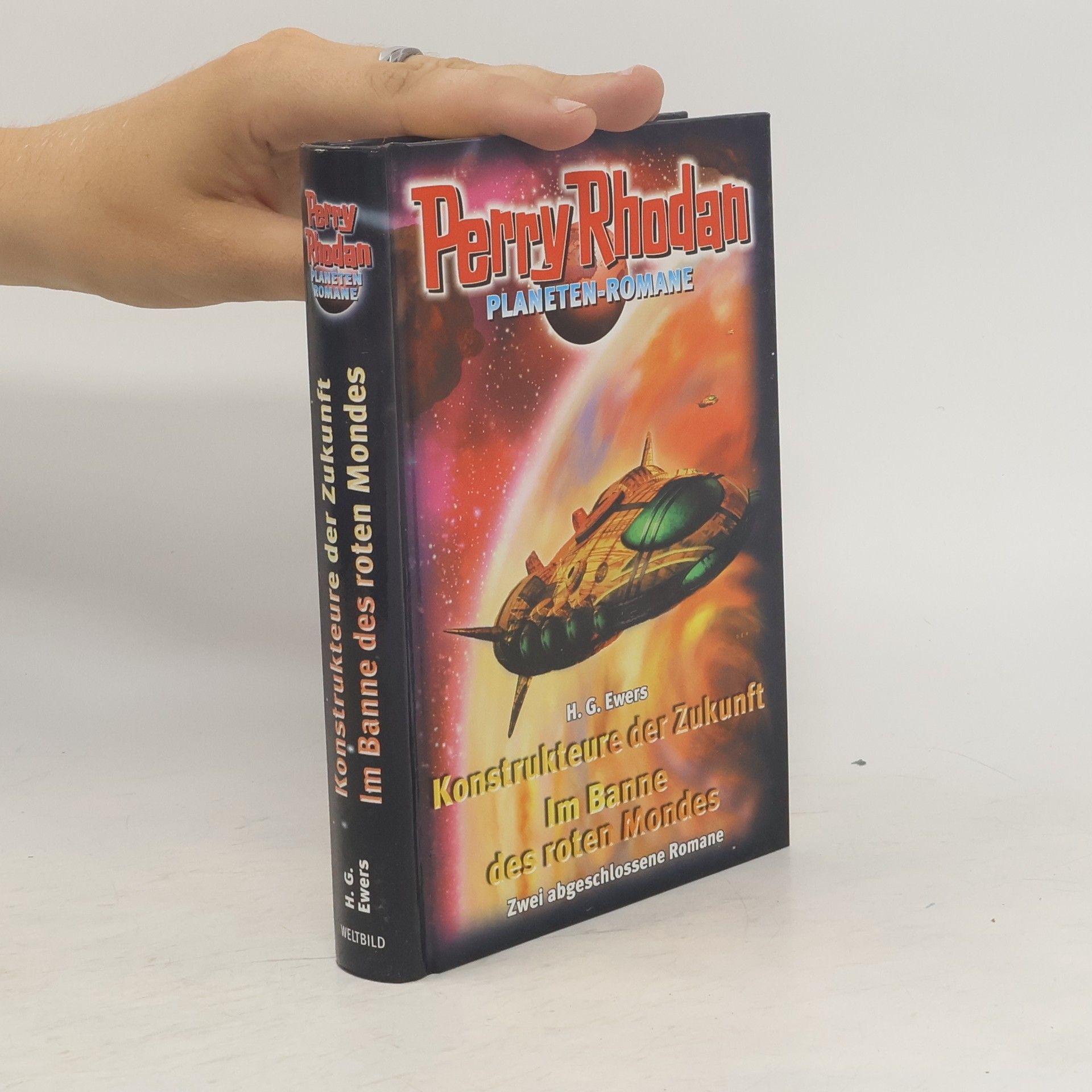 H. G. Ewers Perry Rhodan. Konstrukteure der Zukunft. Im Banne des roten Mondes