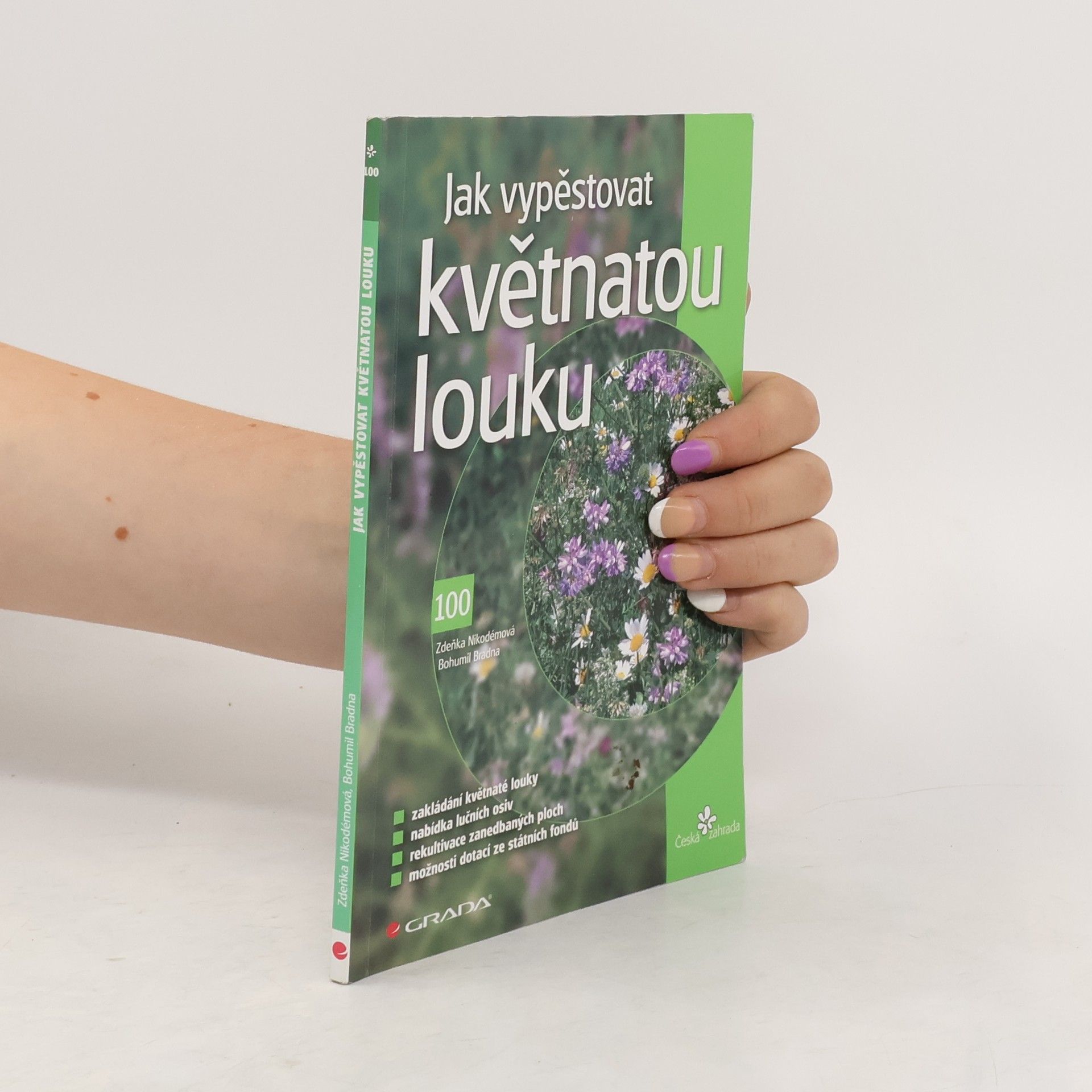 Zdena Nikodémová Jak vypěstovat květnatou louku