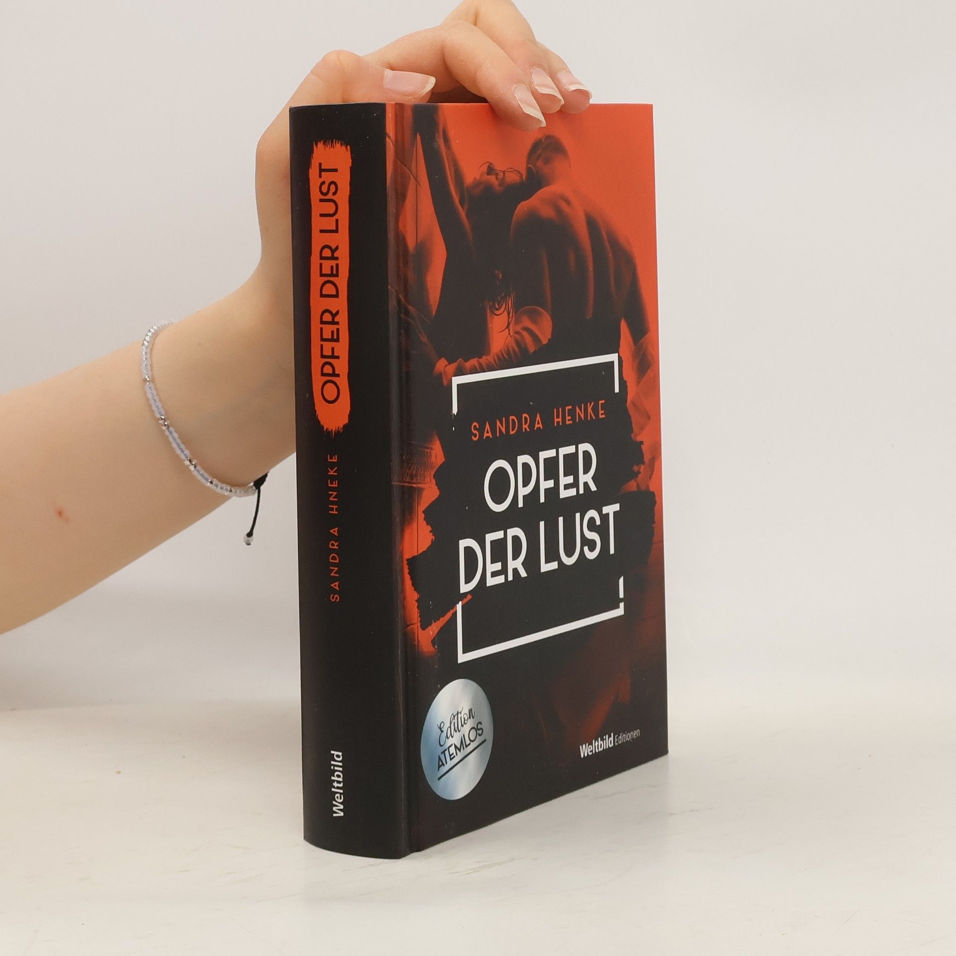 Sandra Henke Opfer der Lust