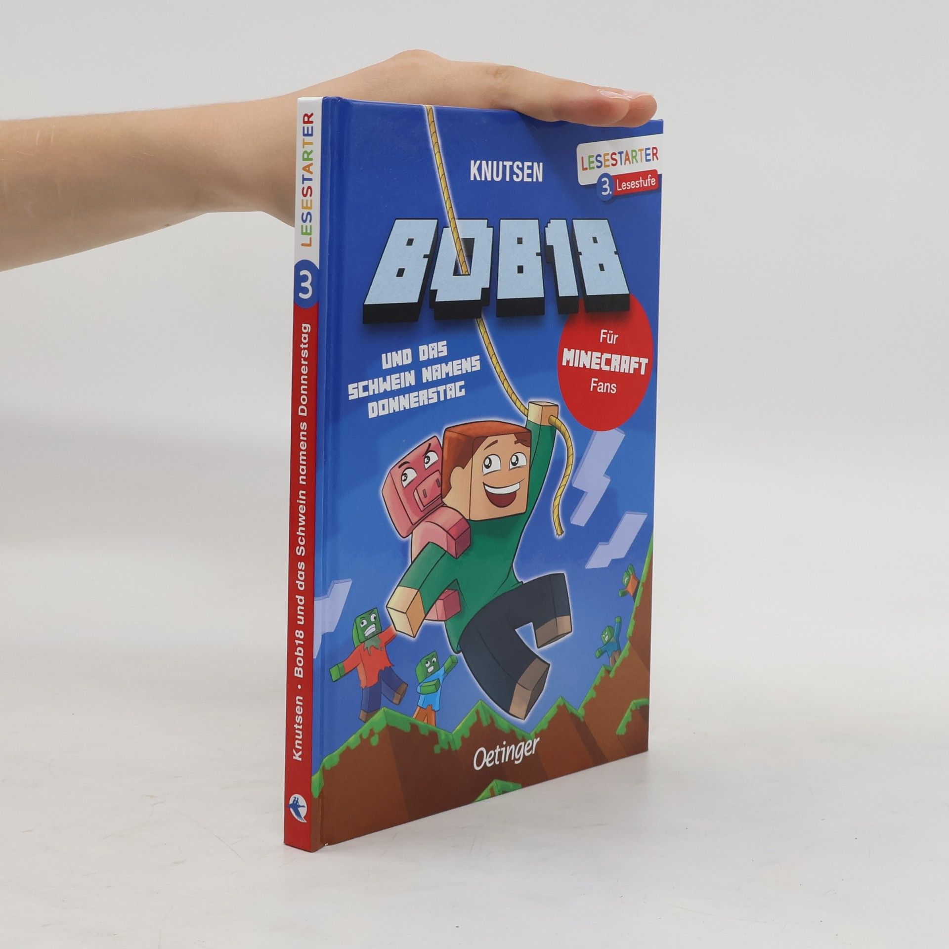 Knutsen Bob18 und das Schwein namens Donnerstag