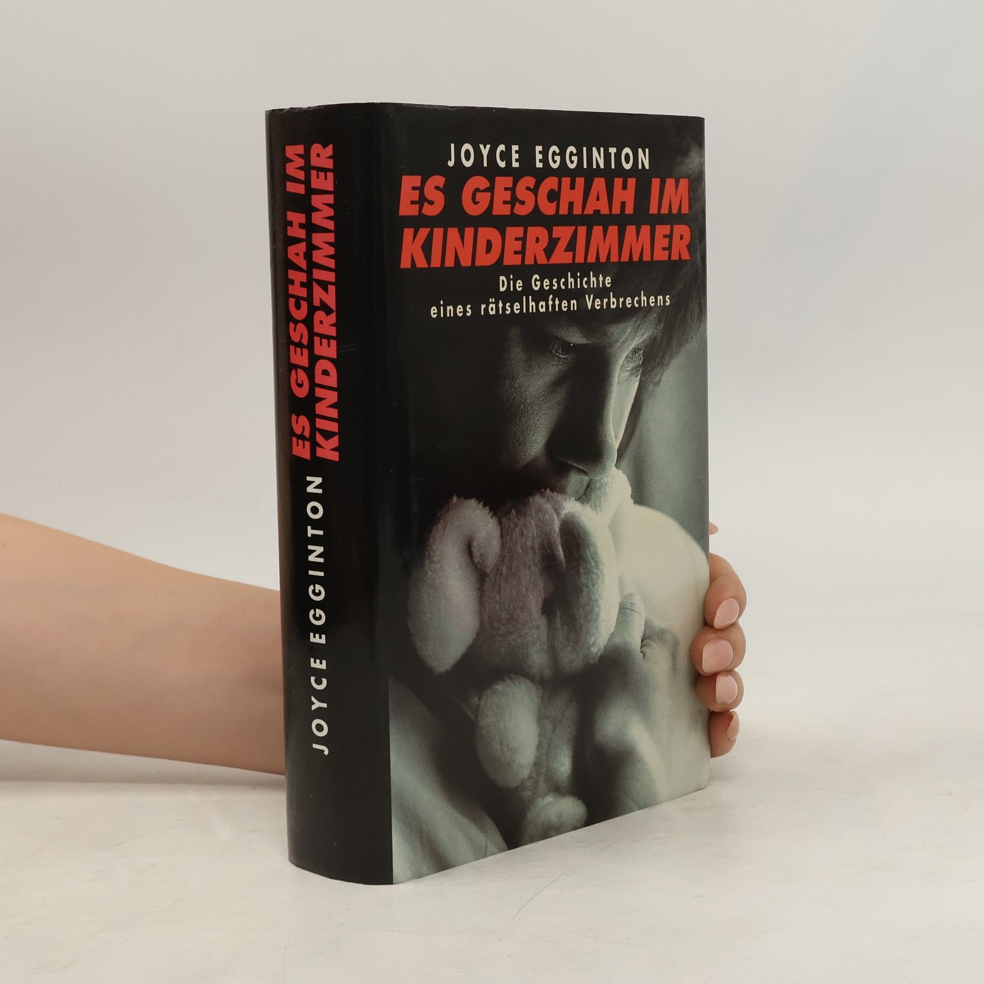 Joyce Egginton Es geschah im Kinderzimmer