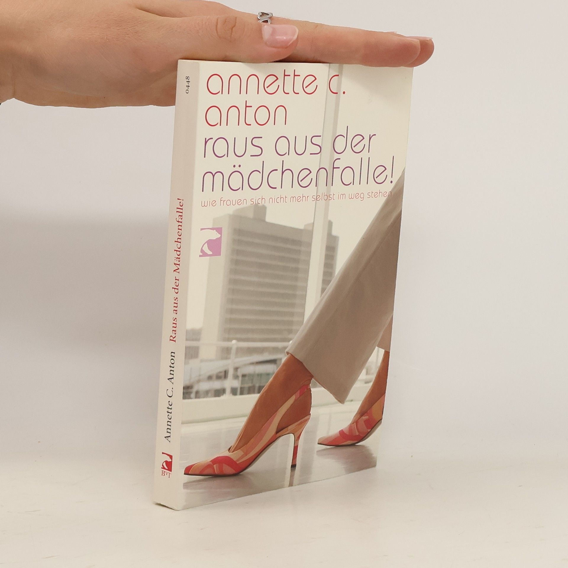 Annette C. Anton Raus aus der Mädchenfalle