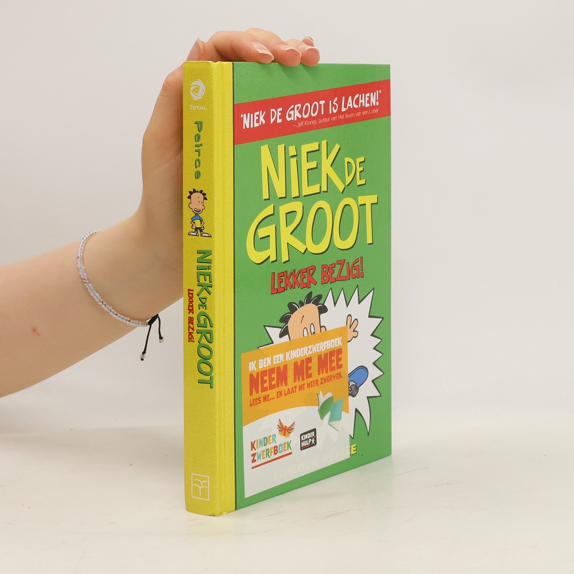 Lincoln Peirce Niek de Groot: Lekker bezig!