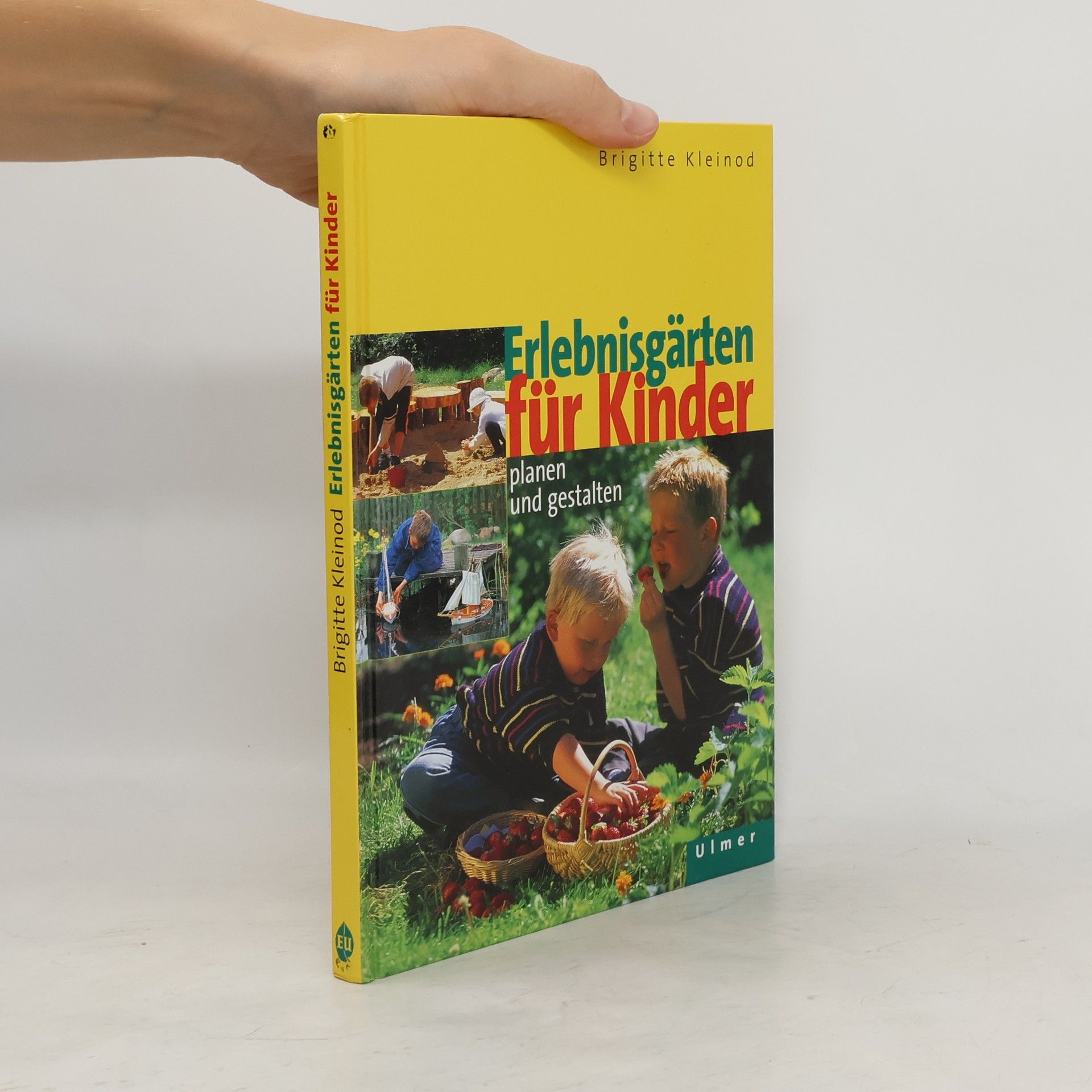 Brigitte Kleinod Erlebnisgärten für Kinder