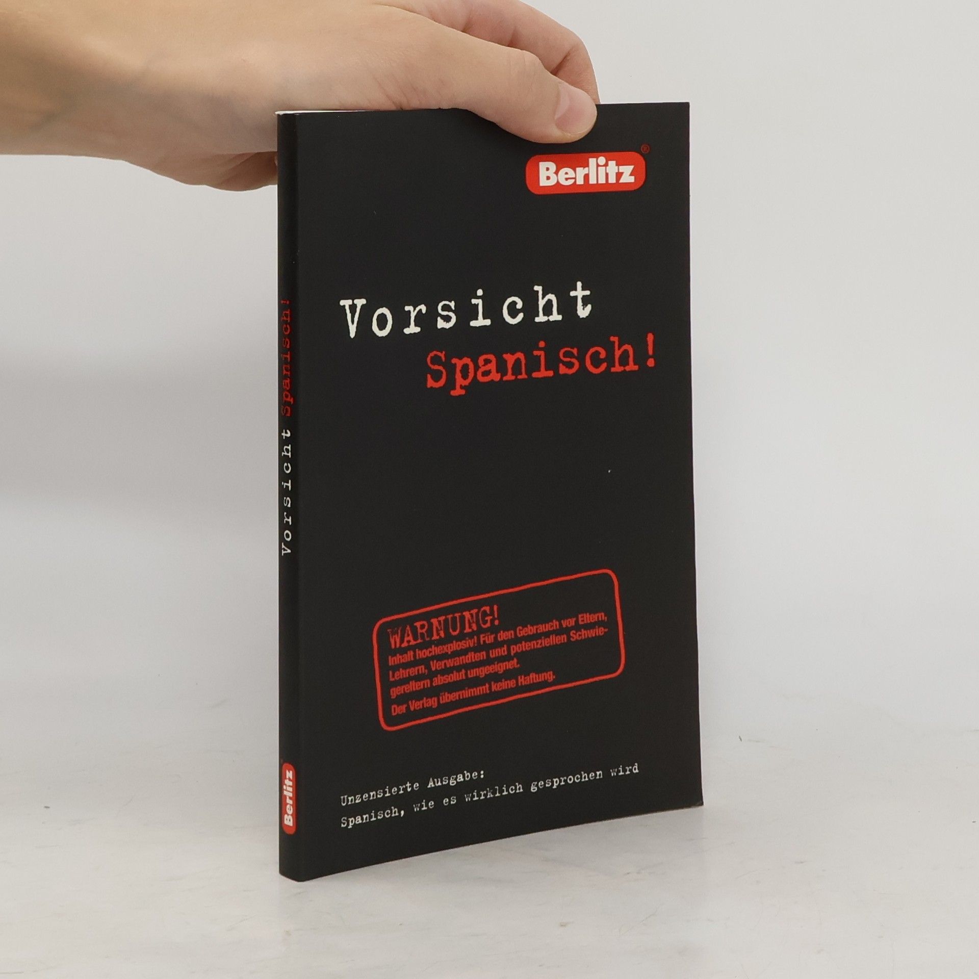 Isabel Mendoza Berlitz, Vorsicht Spanisch!